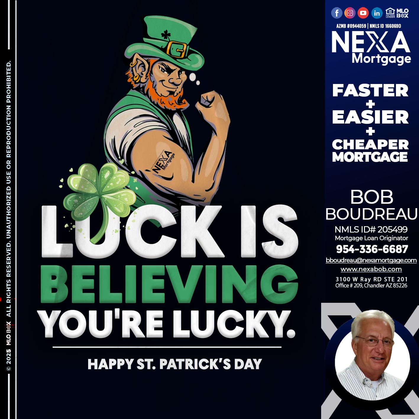 ST. PATRICKS DAY - Bob Boudreau -Mortgage Loan Originator