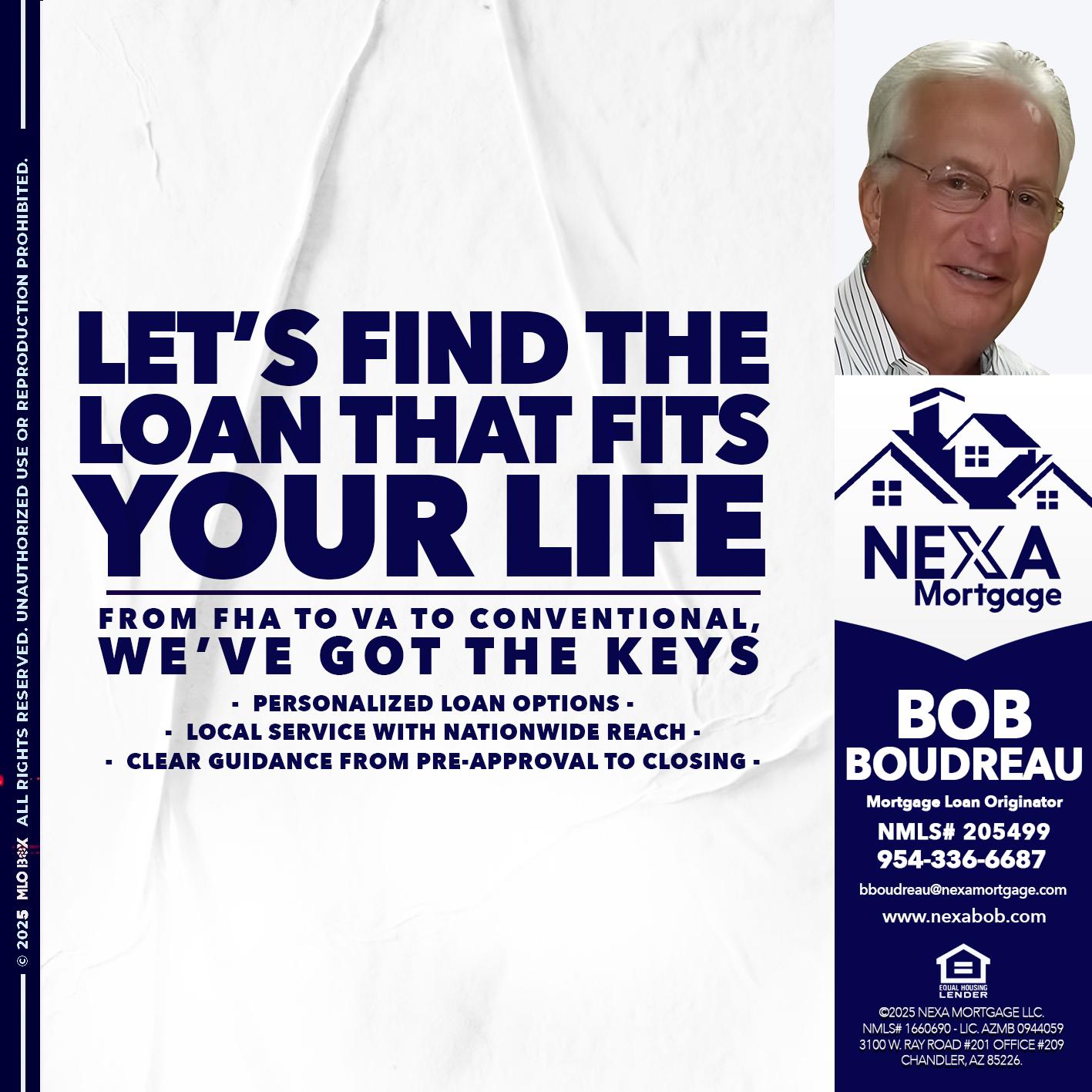 LETS FIND - Bob Boudreau -Mortgage Loan Originator