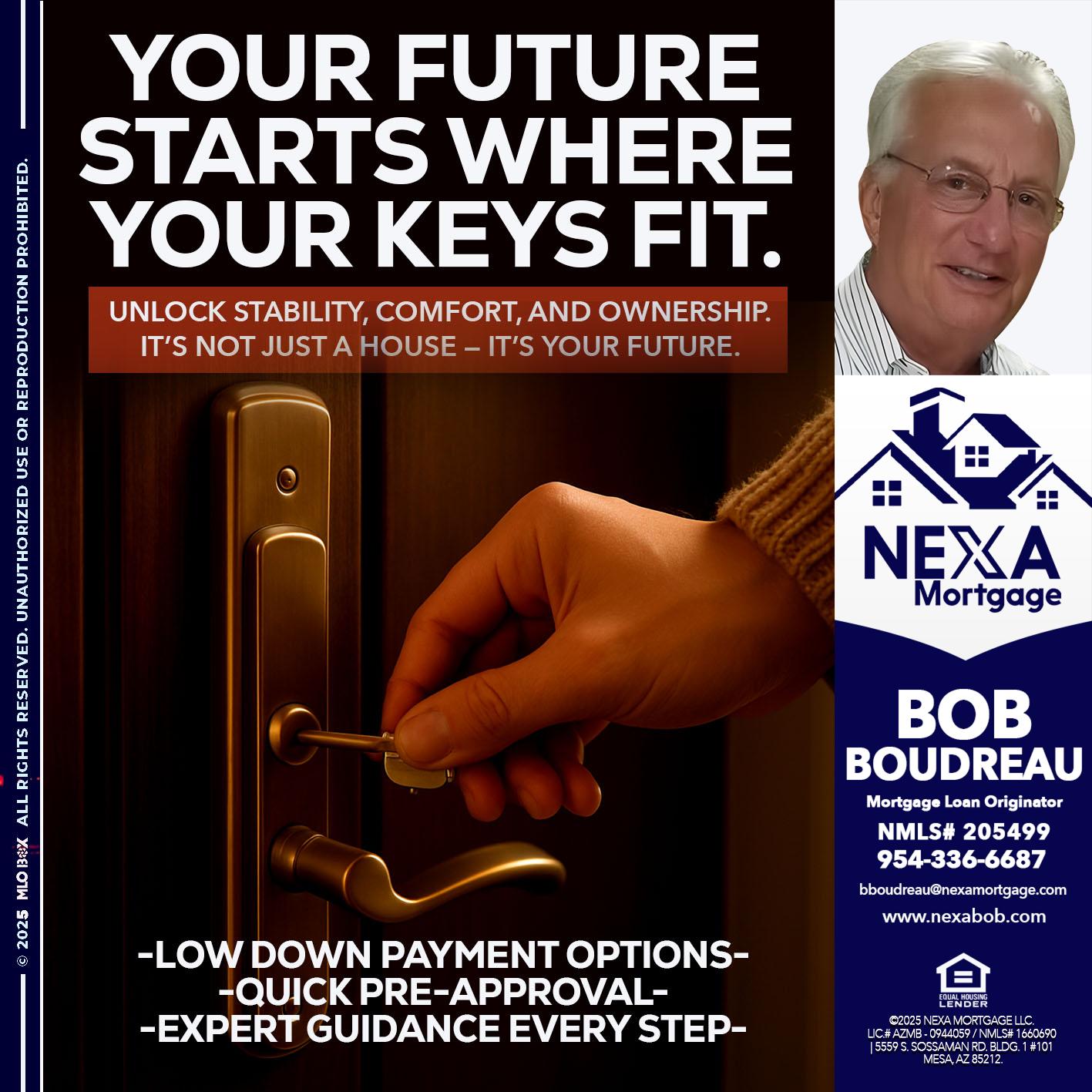 YOUR FUTURE - Bob Boudreau -Mortgage Loan Originator
