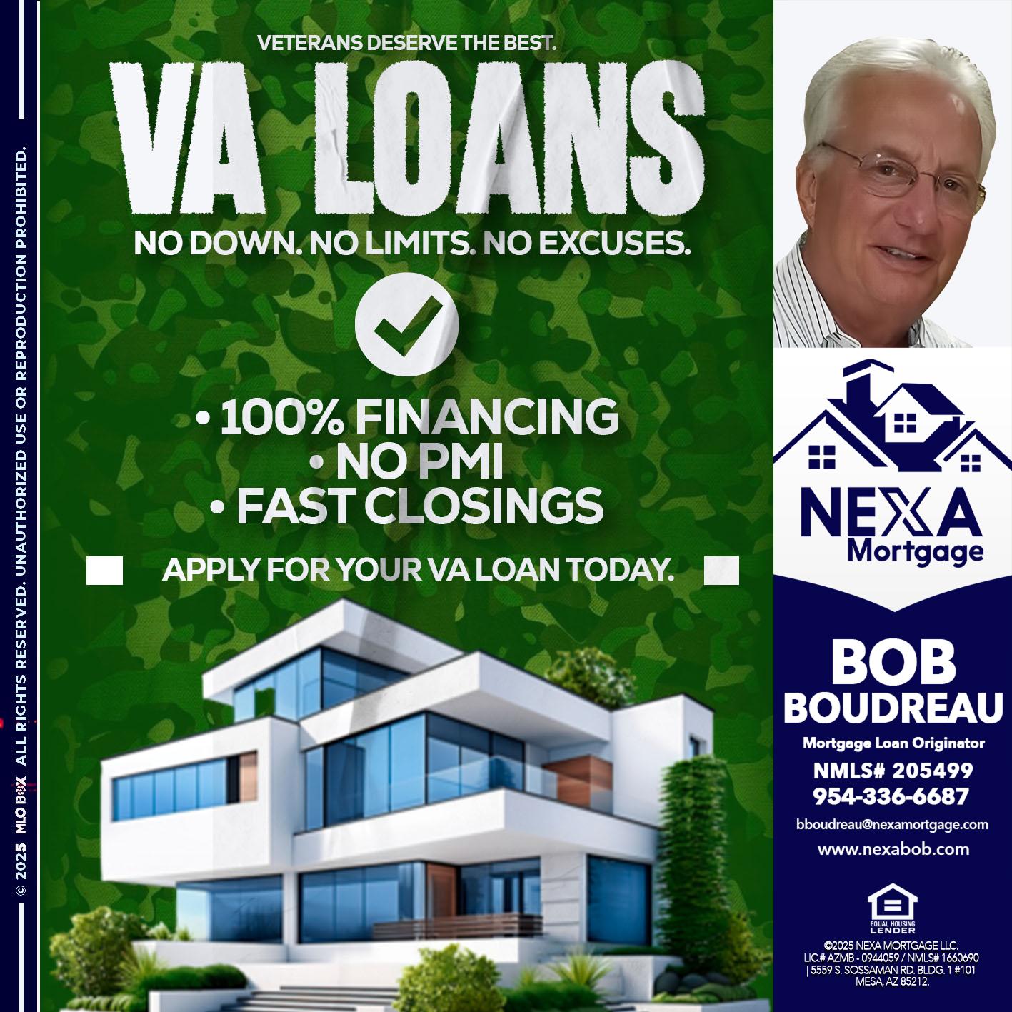 VA LOANS - Bob Boudreau -Mortgage Loan Originator