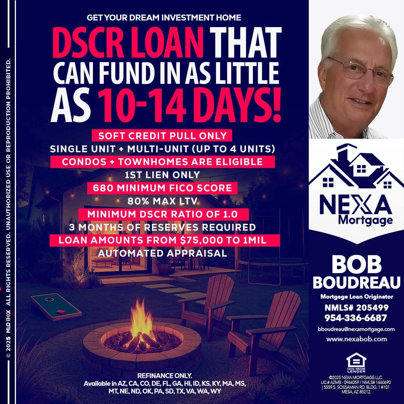 DSCR LOAN - Bob Boudreau -Mortgage Loan Originator