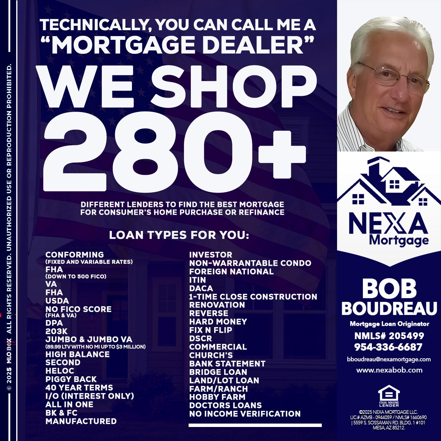 WE SHOP 280 + - Bob Boudreau -Mortgage Loan Originator