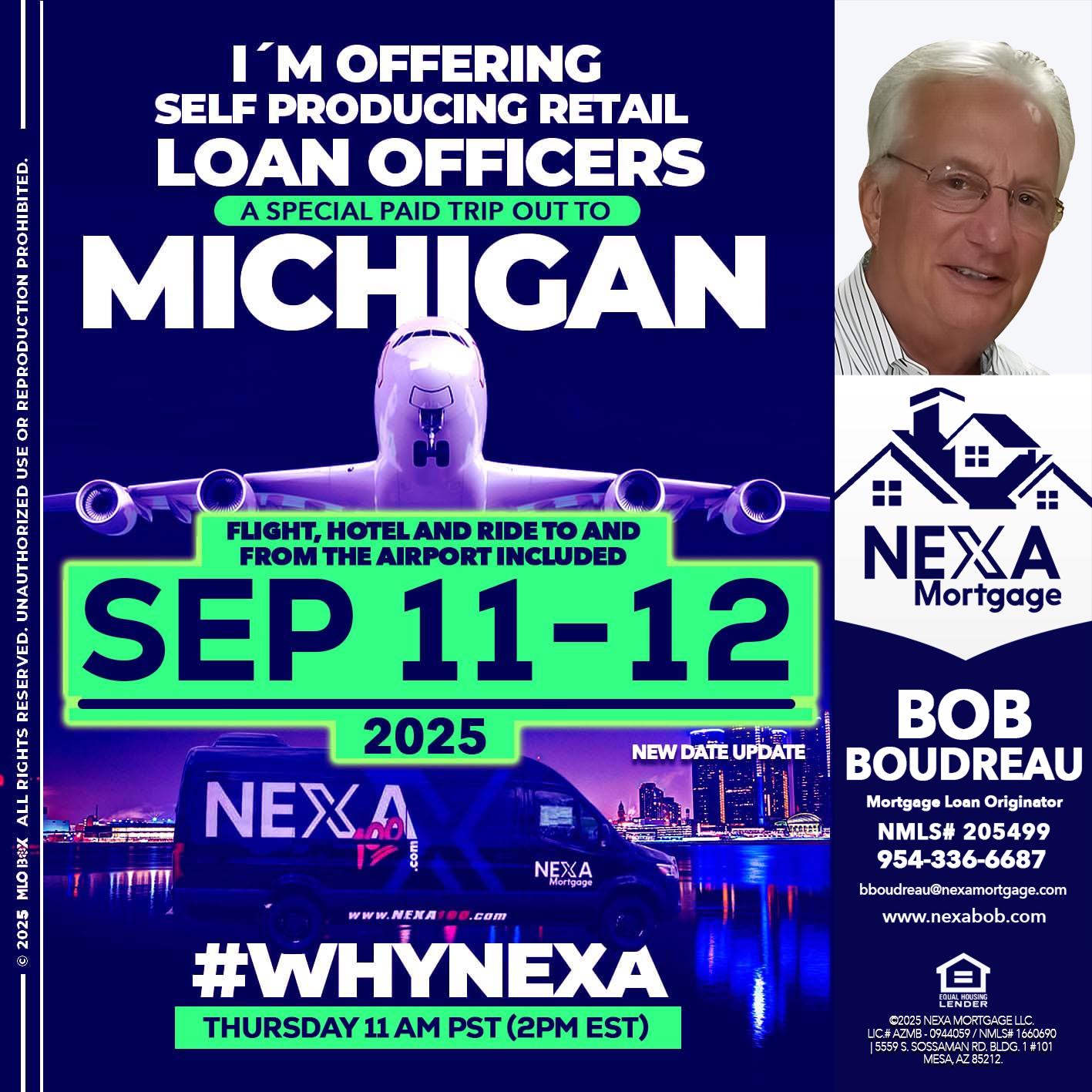 michigan sep 11-12 - Bob Boudreau -Mortgage Loan Originator