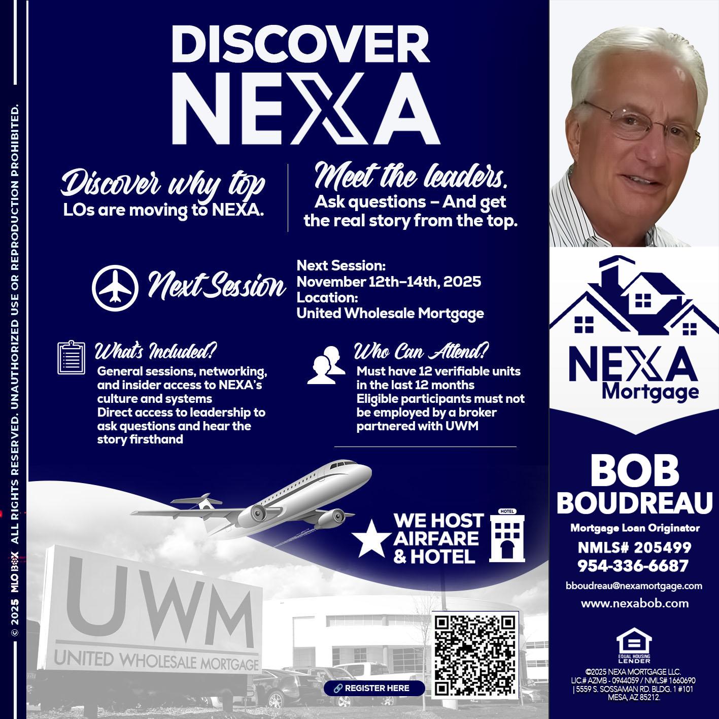 DISCOVER NEXA - Bob Boudreau -Mortgage Loan Originator