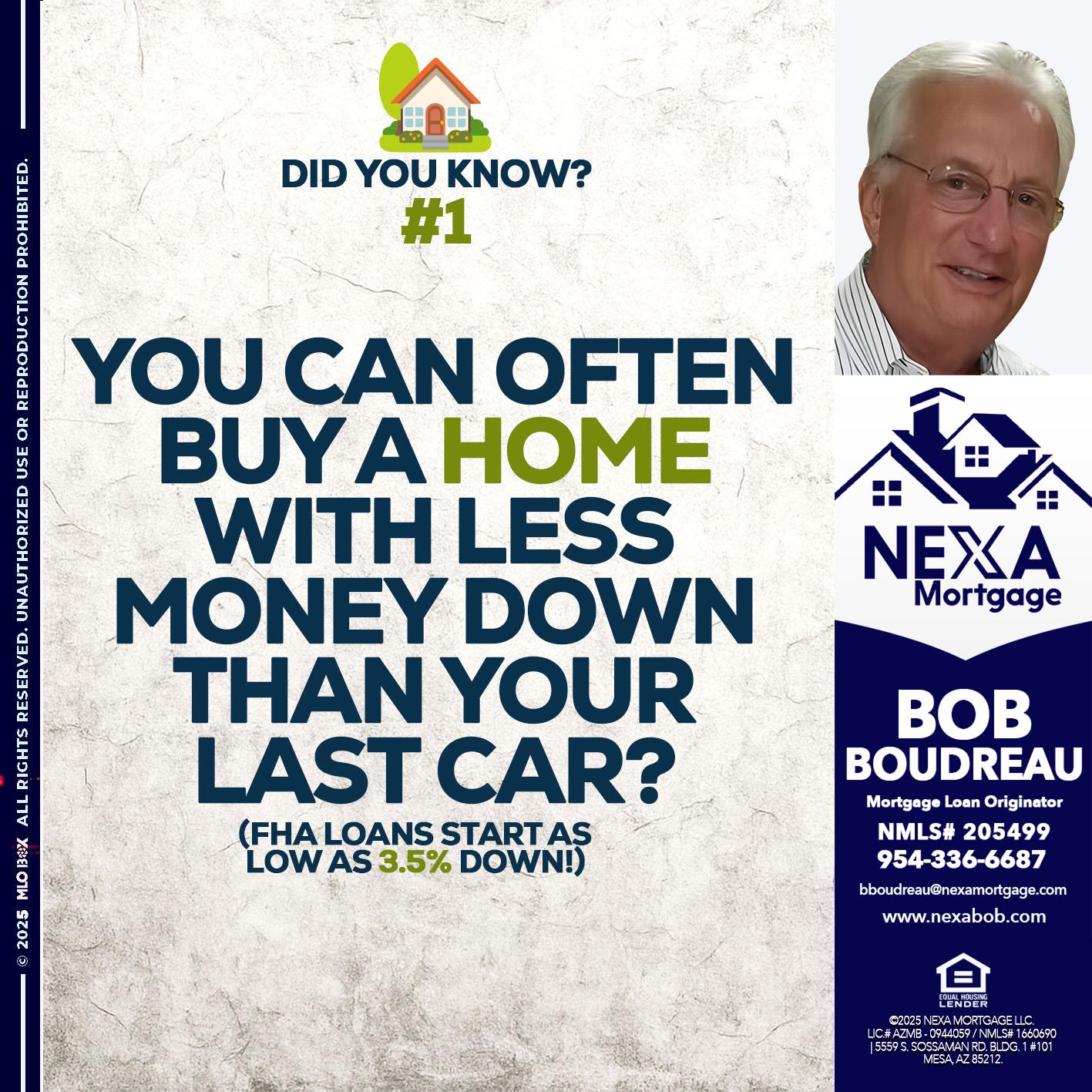 DID YOU KNOW #1 - Bob Boudreau -Mortgage Loan Originator
