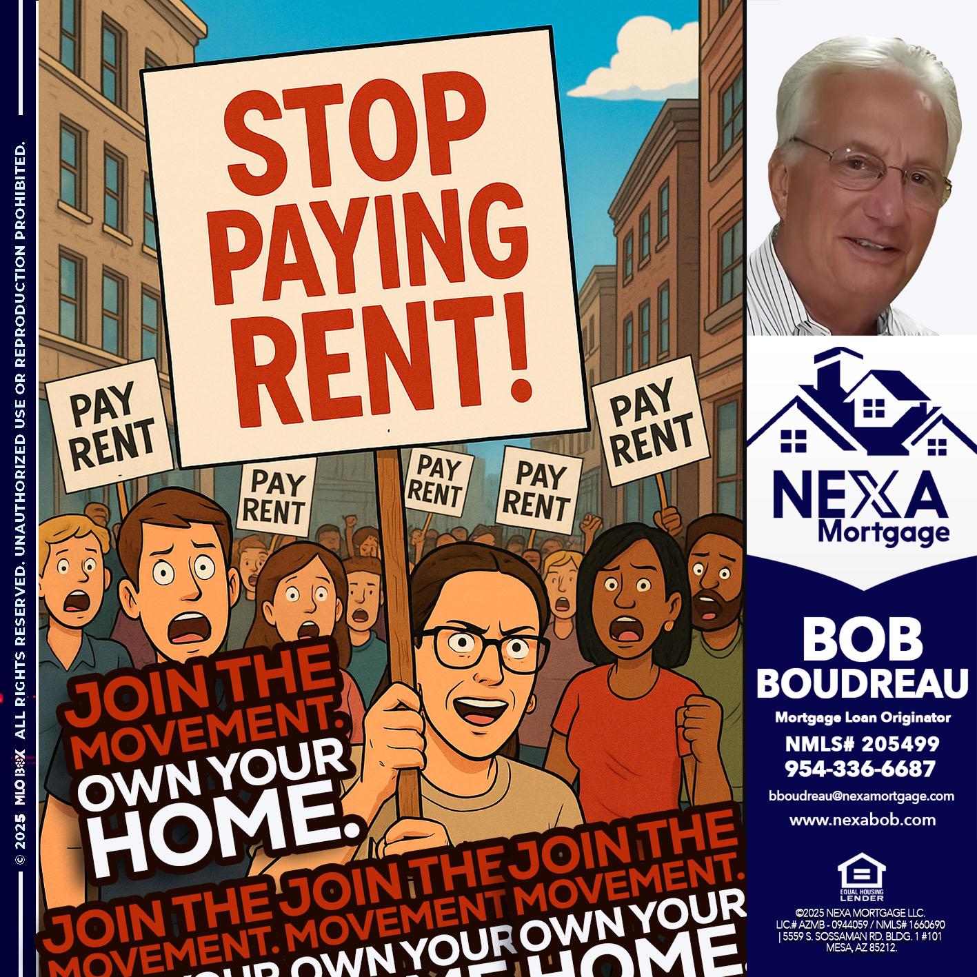 stop paying rent - Bob Boudreau -Mortgage Loan Originator