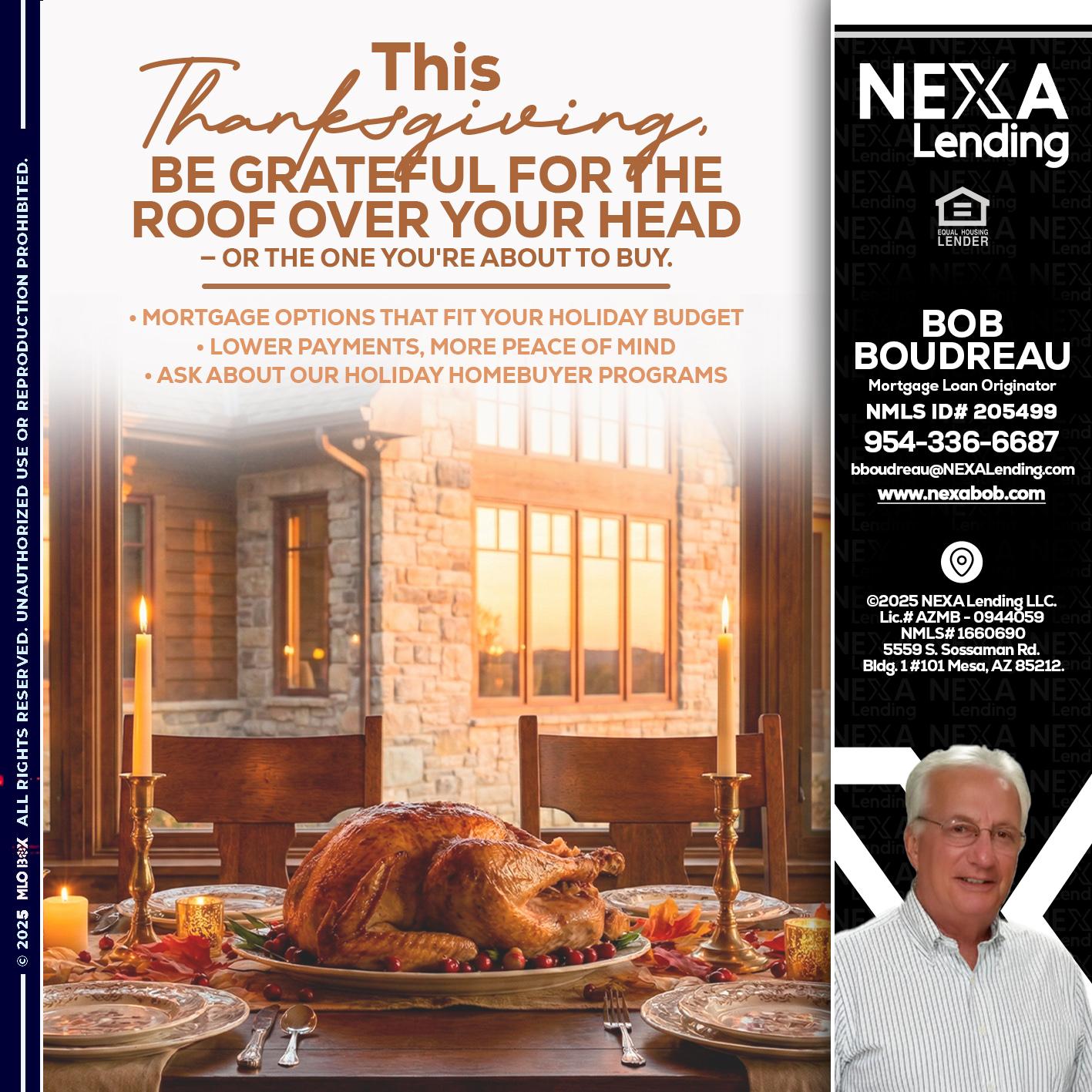 THIS THANKSGIVING - Bob Boudreau -Mortgage Loan Originator