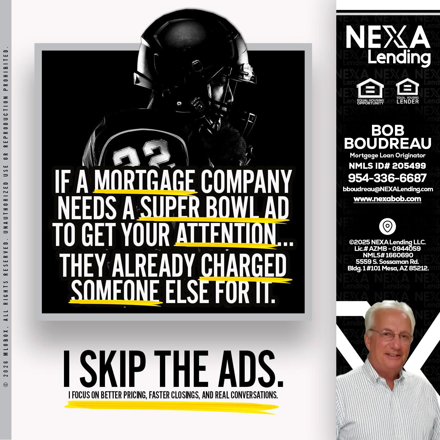 if a mortgage ad - Bob Boudreau -Mortgage Loan Originator