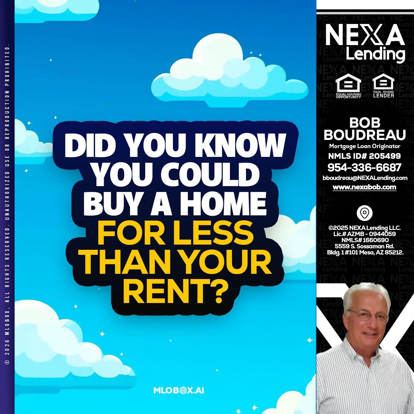 DID YOU KNOW - Bob Boudreau -Mortgage Loan Originator