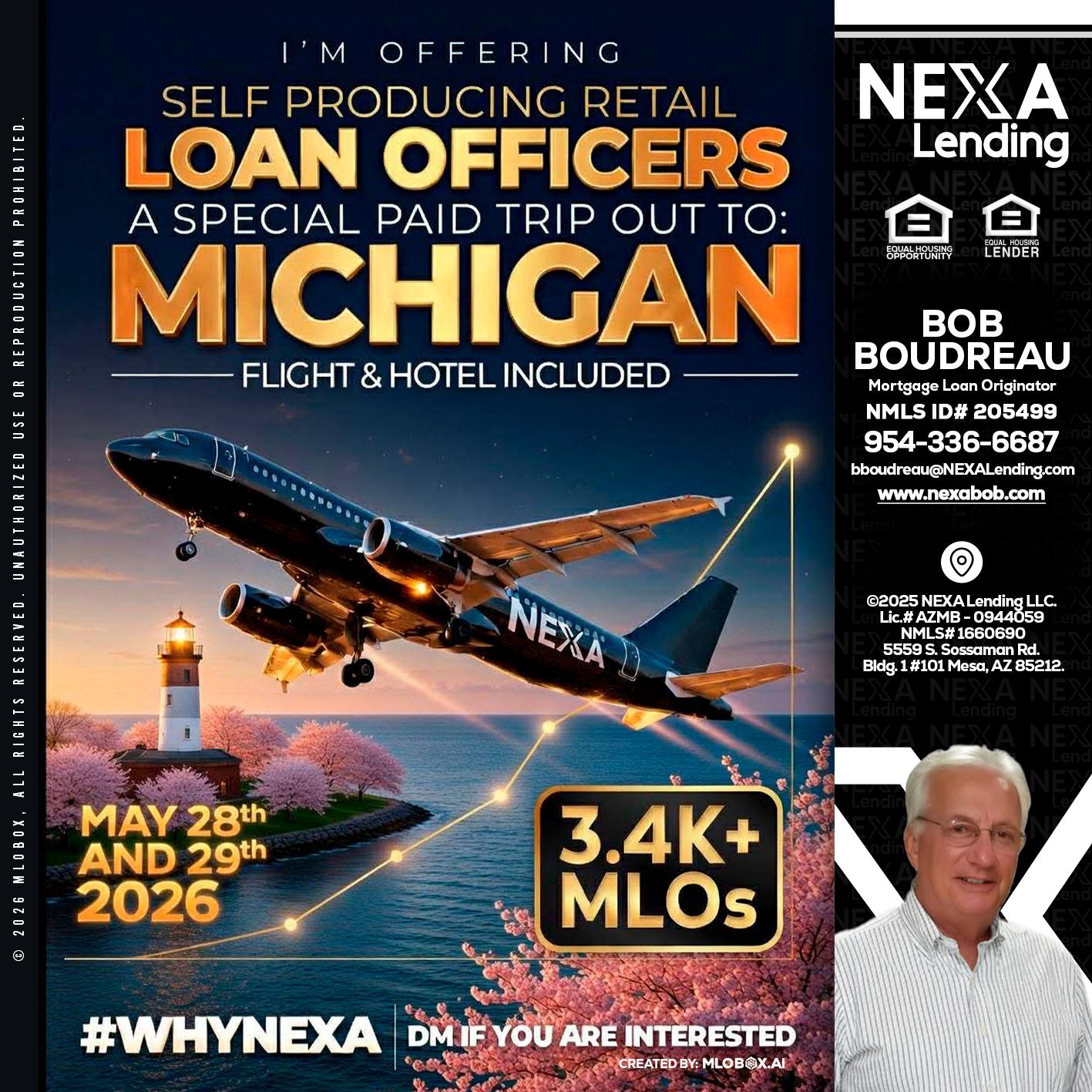 MICHIGAN TRIP - Bob Boudreau -Mortgage Loan Originator