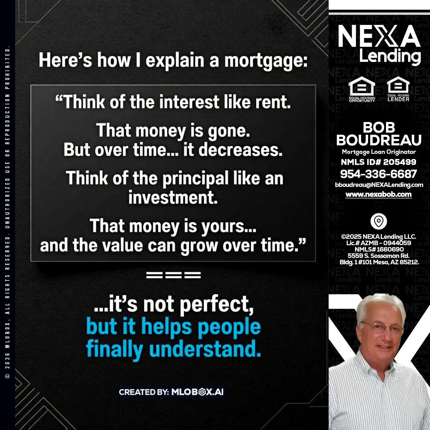 HERES NOW - Bob Boudreau -Mortgage Loan Originator