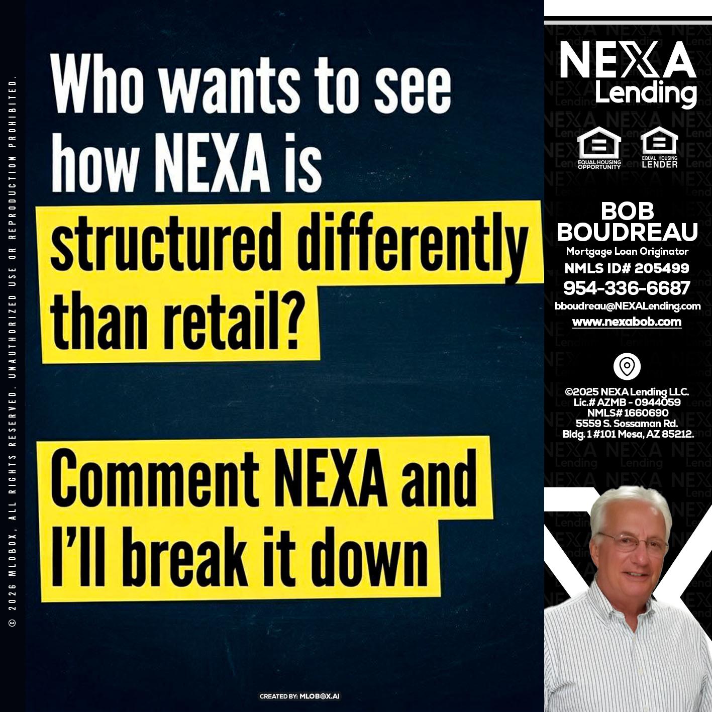 who want to see - Bob Boudreau -Mortgage Loan Originator