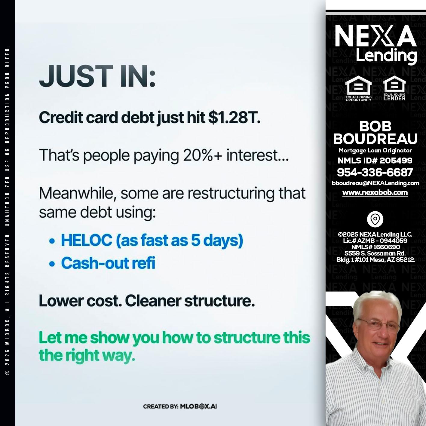 JUST IN - Bob Boudreau -Mortgage Loan Originator