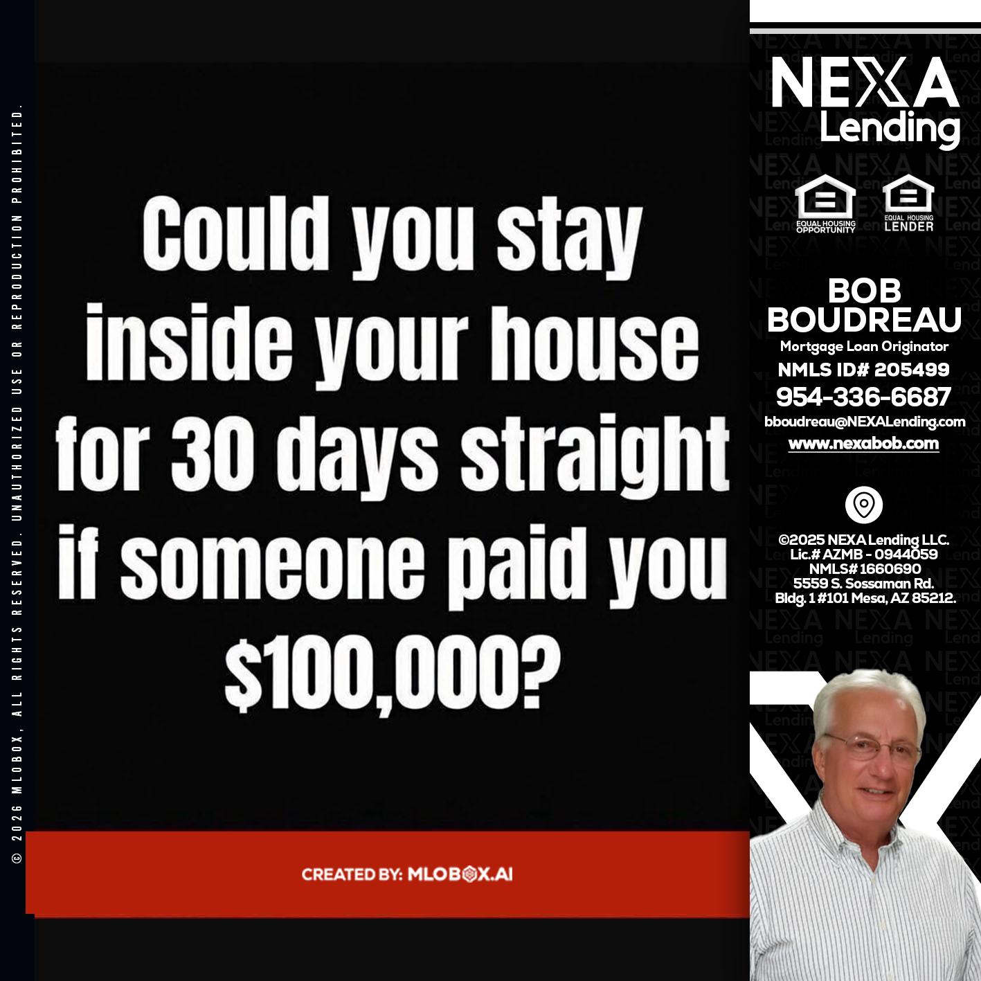 COULD YOU STAY - Bob Boudreau -Mortgage Loan Originator