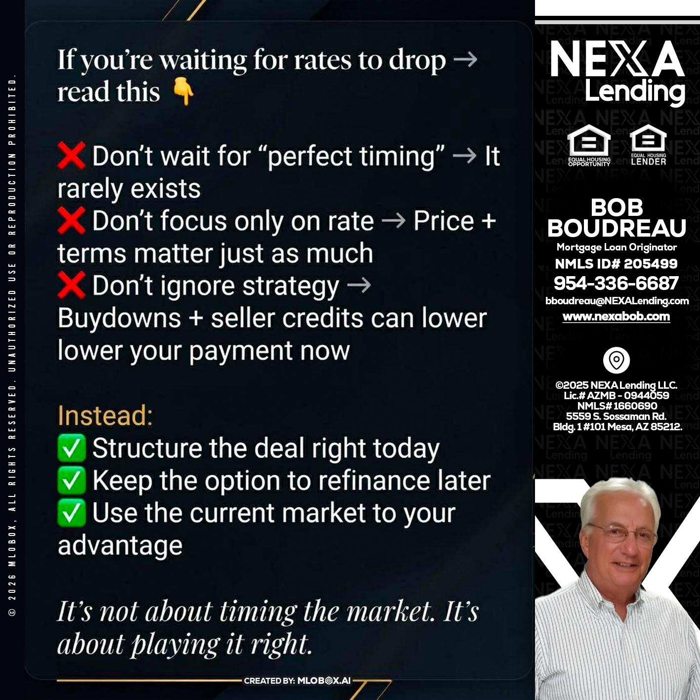 IF YOU ARE - Bob Boudreau -Mortgage Loan Originator