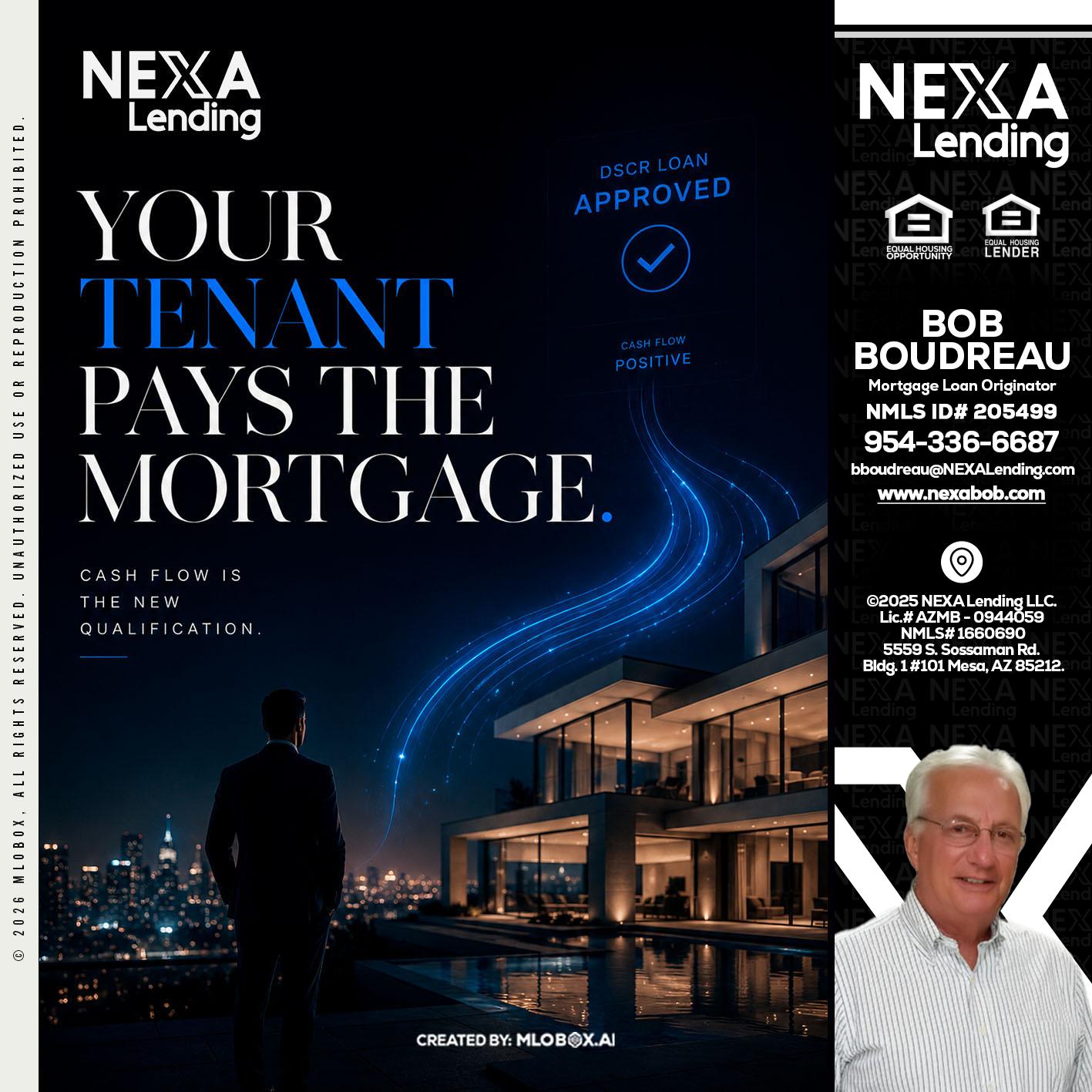 DSCR LOANS - Bob Boudreau -Mortgage Loan Originator