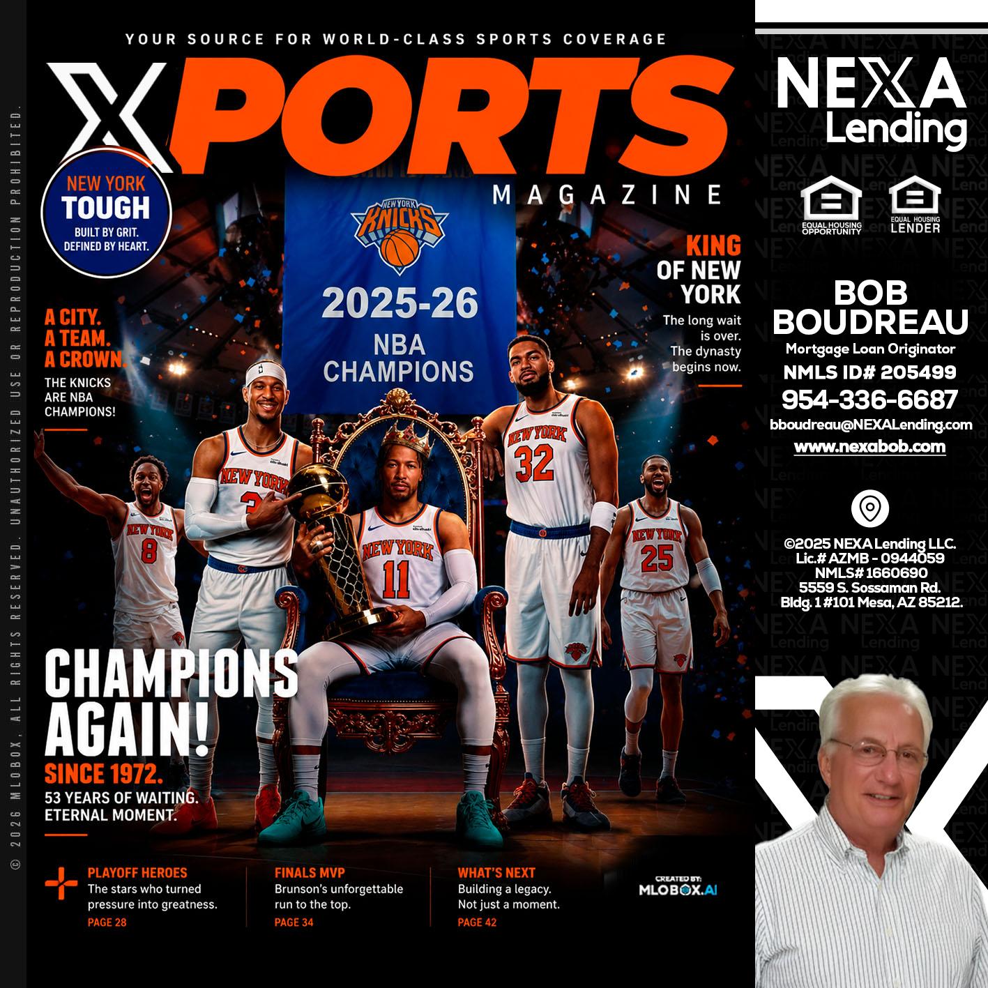 XPORTS MAGAZINE - Bob Boudreau -Mortgage Loan Originator