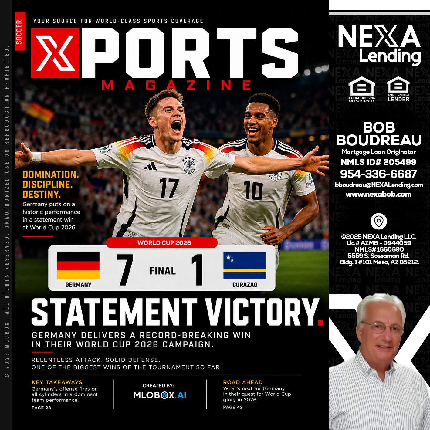 GERMANY VS CURASSAO (7-1) - Bob Boudreau -Mortgage Loan Originator