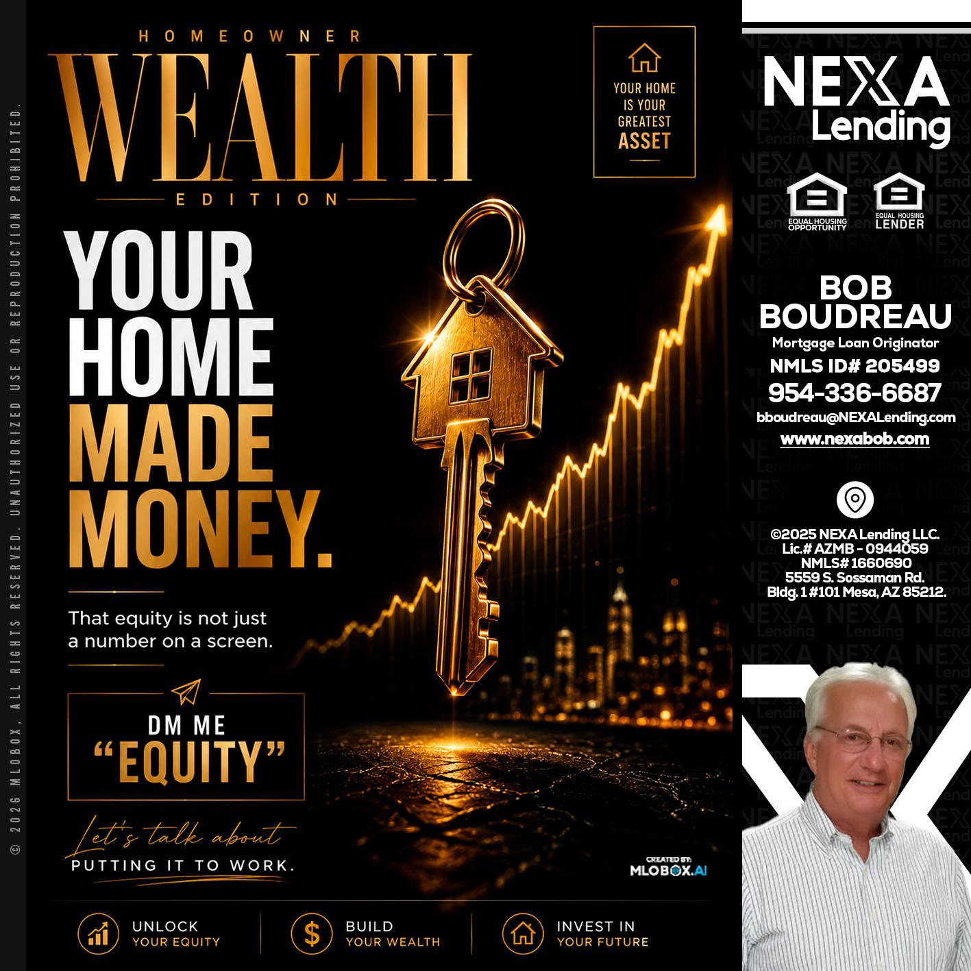 YOUR HOME MADE - Bob Boudreau -Mortgage Loan Originator