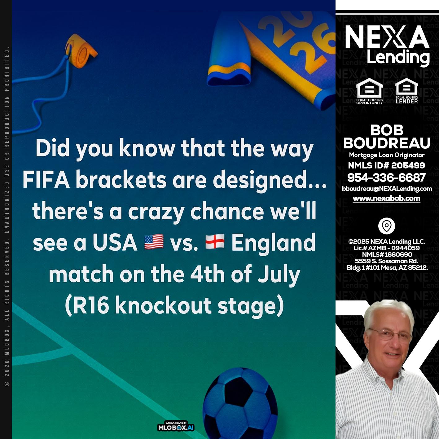 did you know? - Bob Boudreau -Mortgage Loan Originator