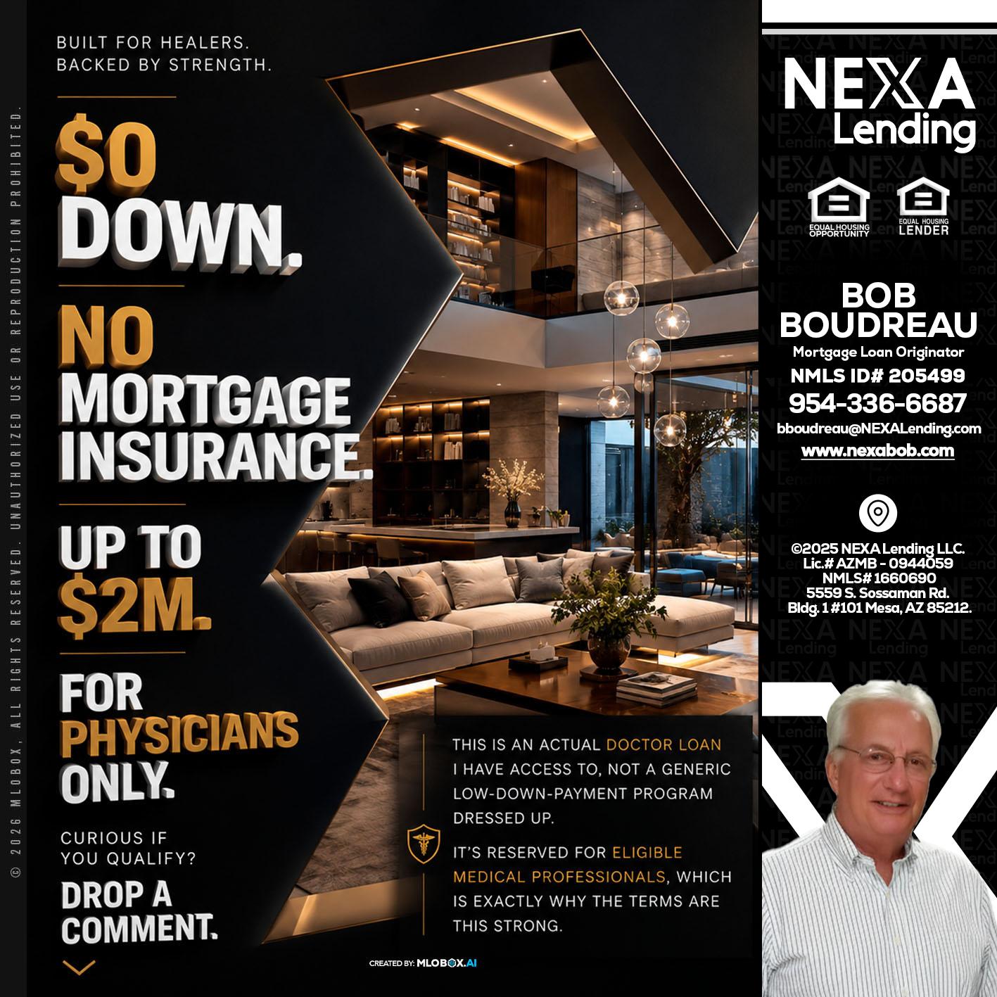 $0 DOWN - Bob Boudreau -Mortgage Loan Originator