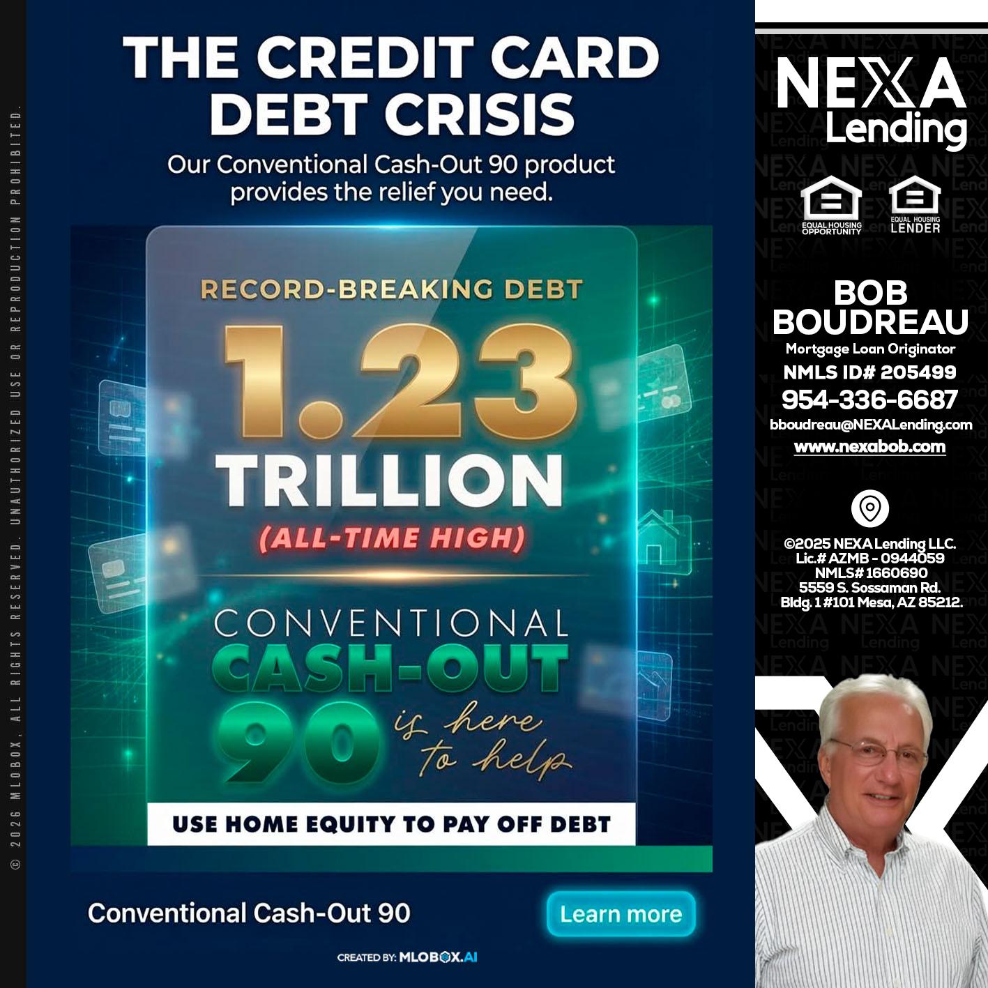 THE CREDIT CARD - Bob Boudreau -Mortgage Loan Originator