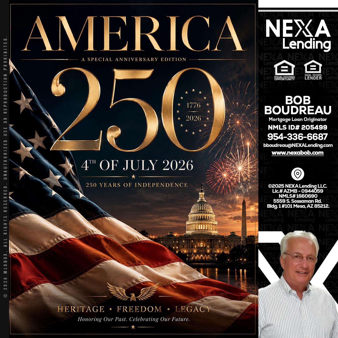 AMERICA 250 TH - Bob Boudreau -Mortgage Loan Originator