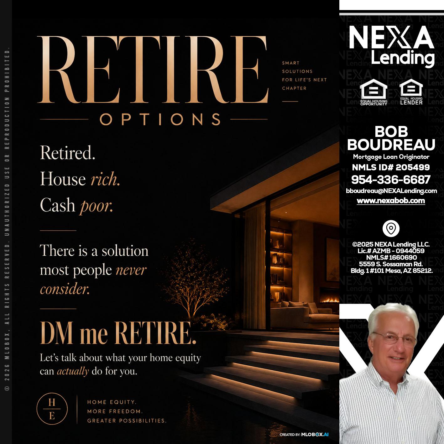 RETIRE LOANS - Bob Boudreau -Mortgage Loan Originator