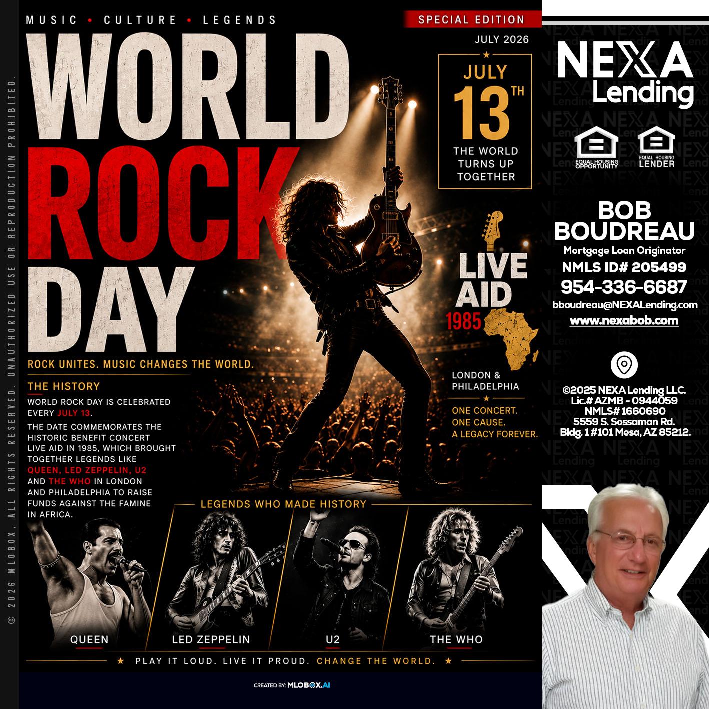 WORLD ROCK MUSIC DAY - Bob Boudreau -Mortgage Loan Originator