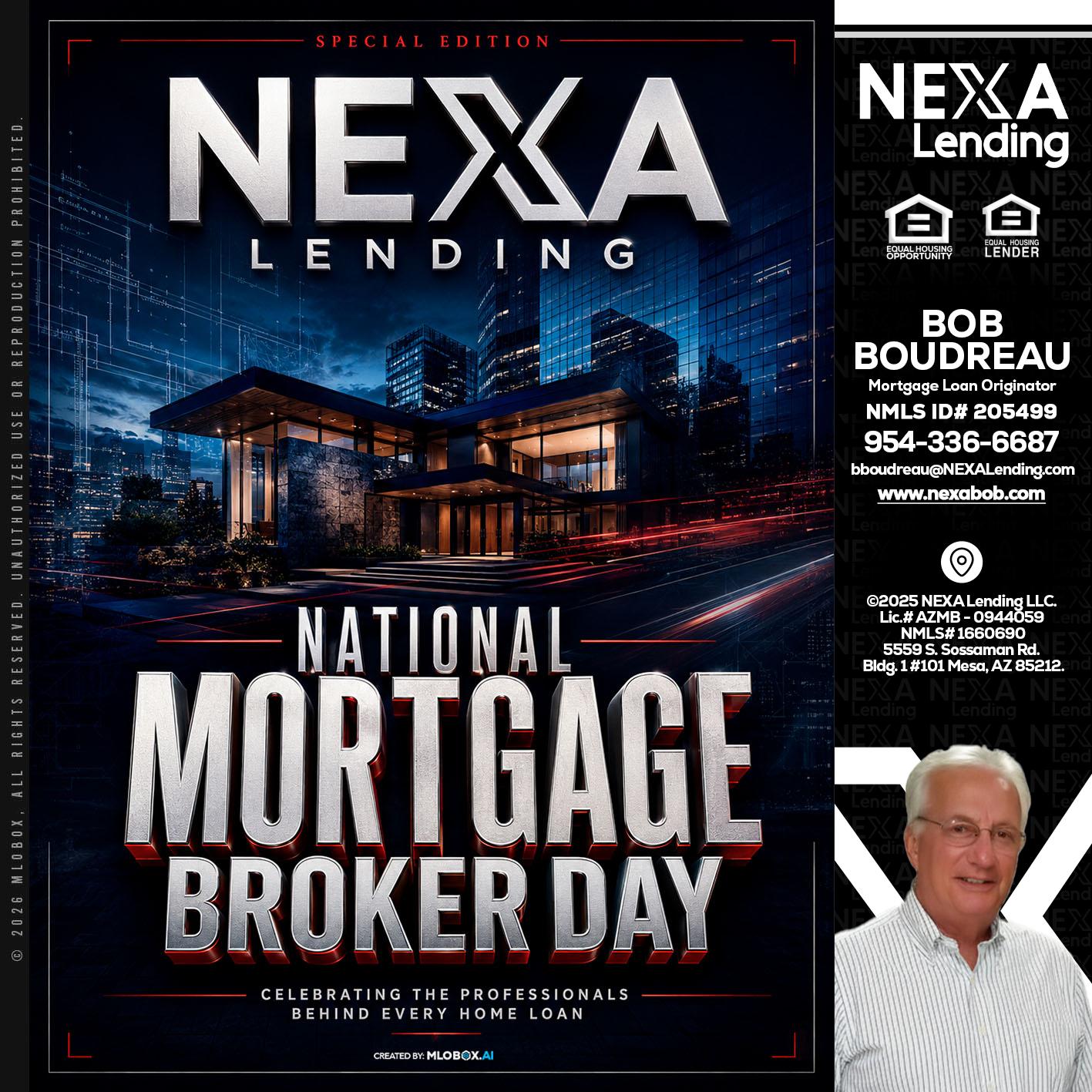 NATIONAL MORTGAGE BROKER DAY - Bob Boudreau -Mortgage Loan Originator