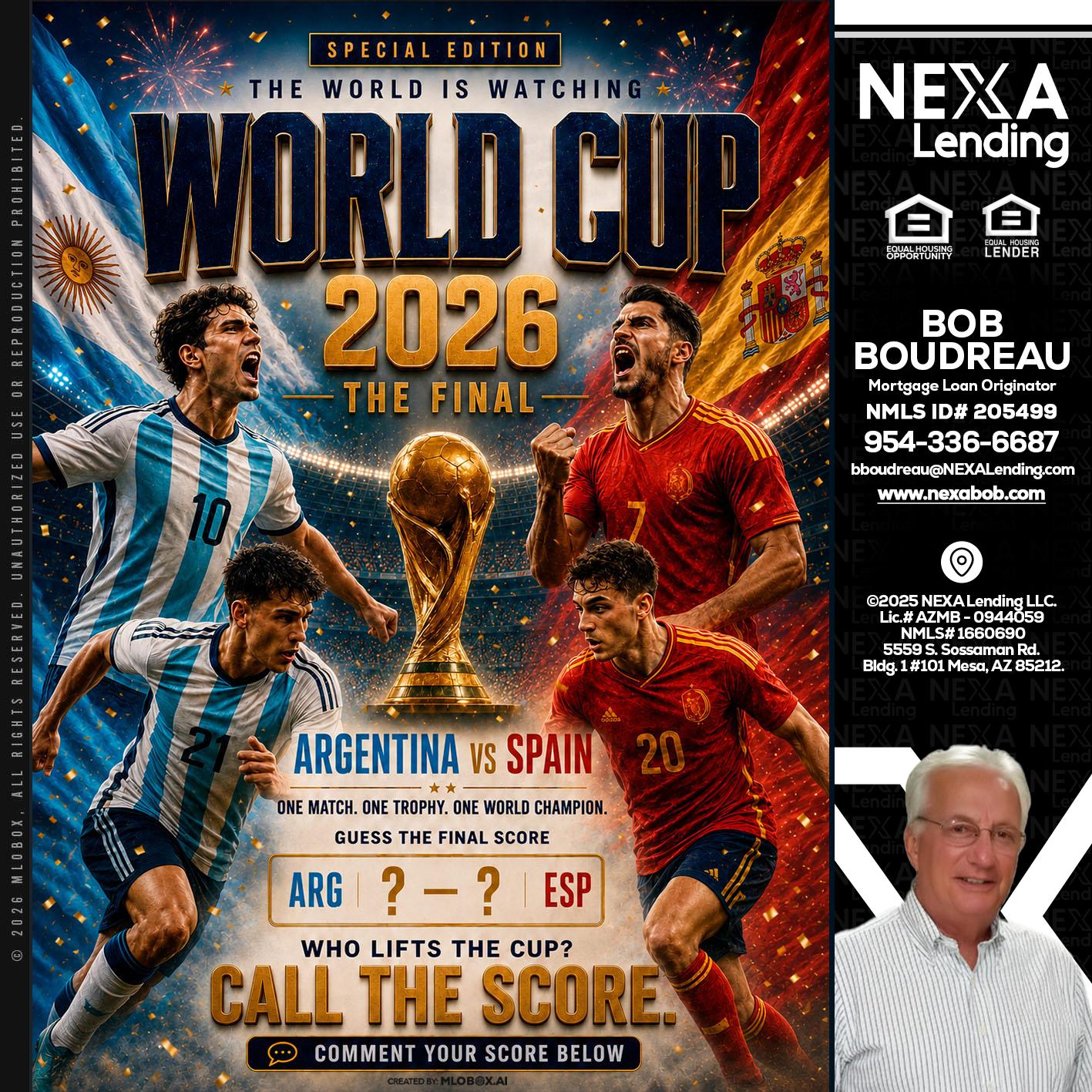 World Cup 2026 finals - Bob Boudreau -Mortgage Loan Originator