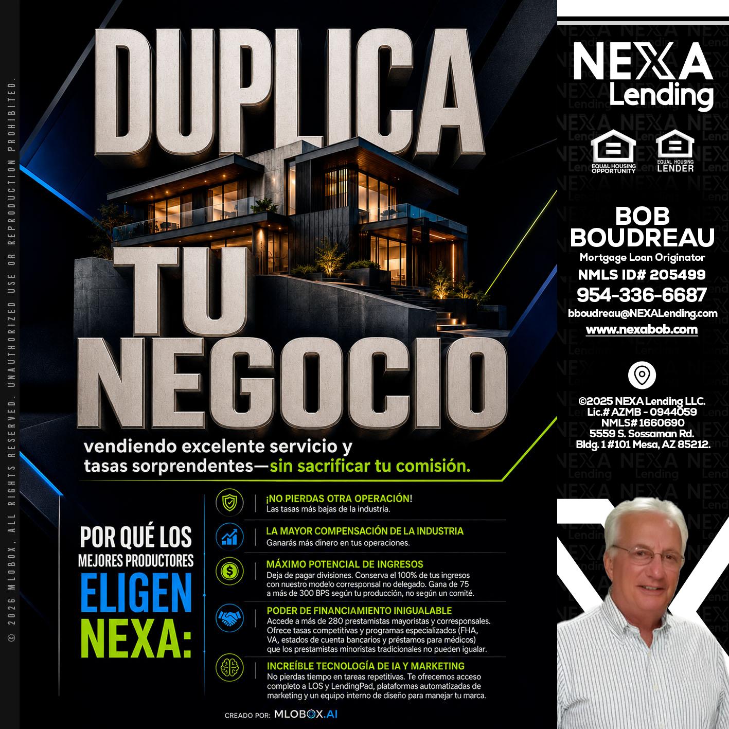 DUPLICA TU NEGOCIO - Bob Boudreau -Mortgage Loan Originator