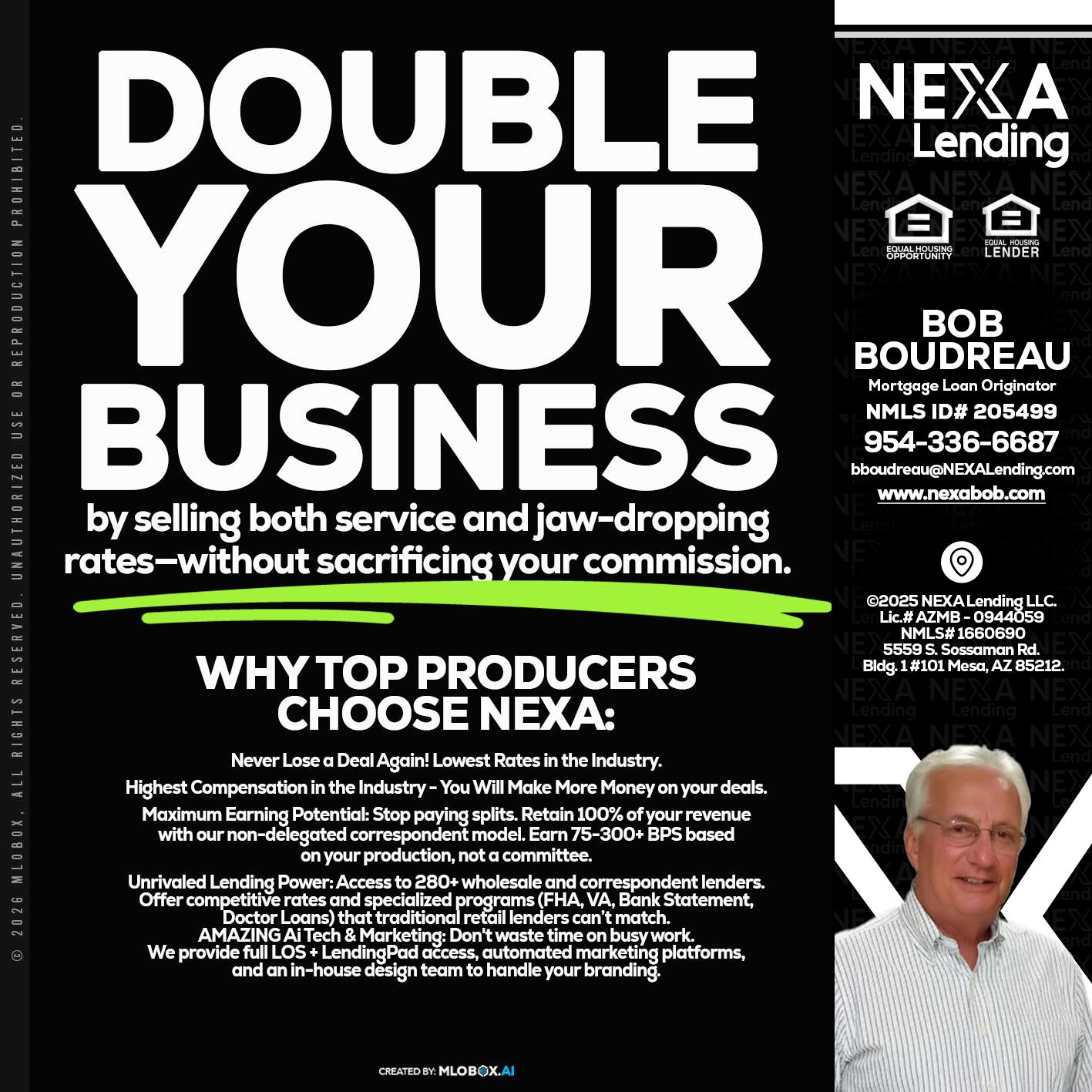 DOUBLE YOUR BUSINESS - Bob Boudreau -Mortgage Loan Originator