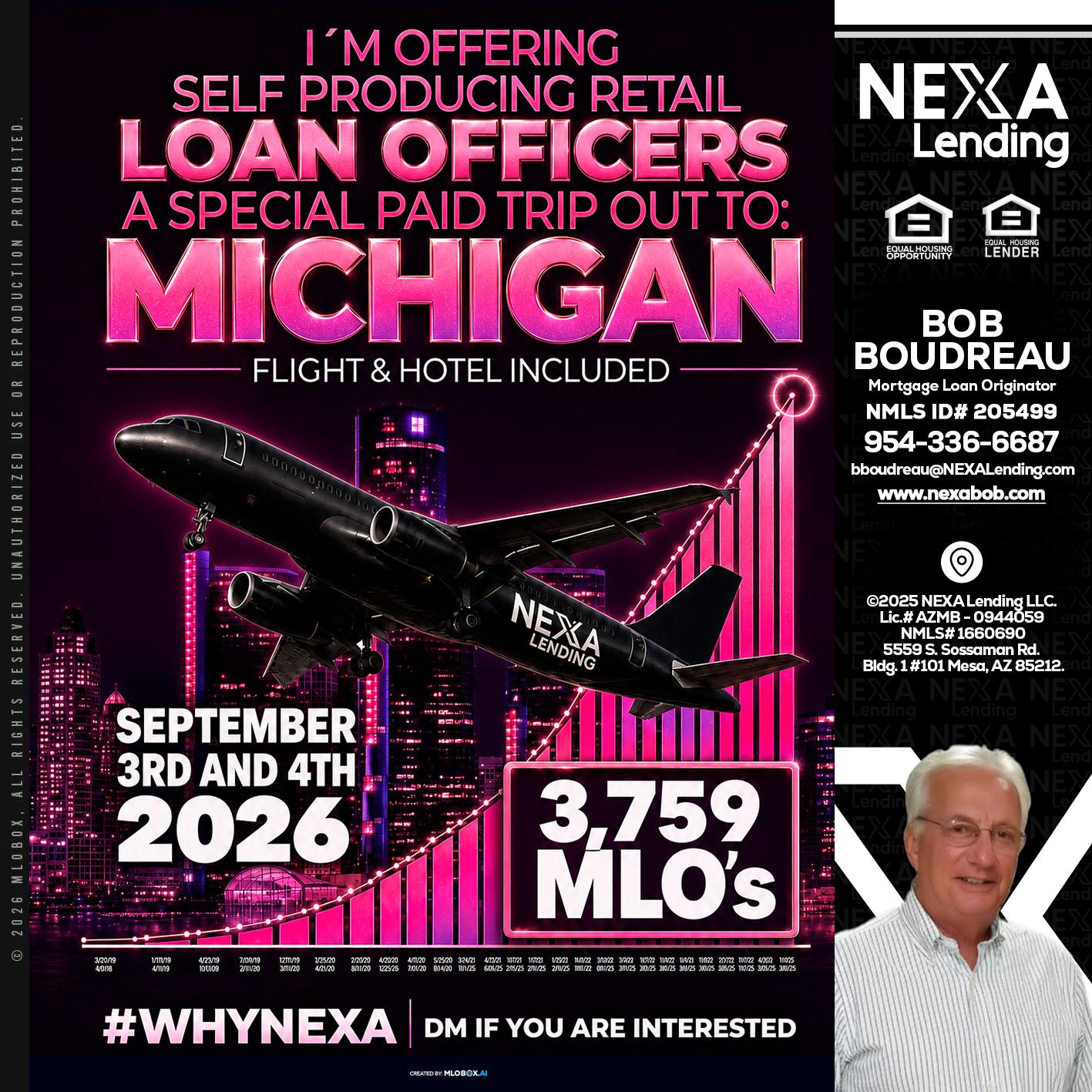 MICHIGAN TRIP - Bob Boudreau -Mortgage Loan Originator