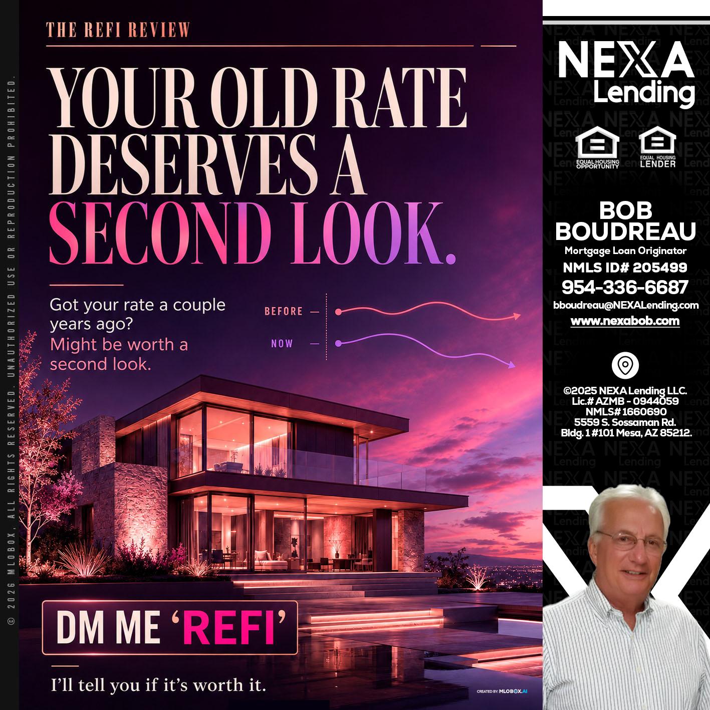 YOUR OLD - Bob Boudreau -Mortgage Loan Originator