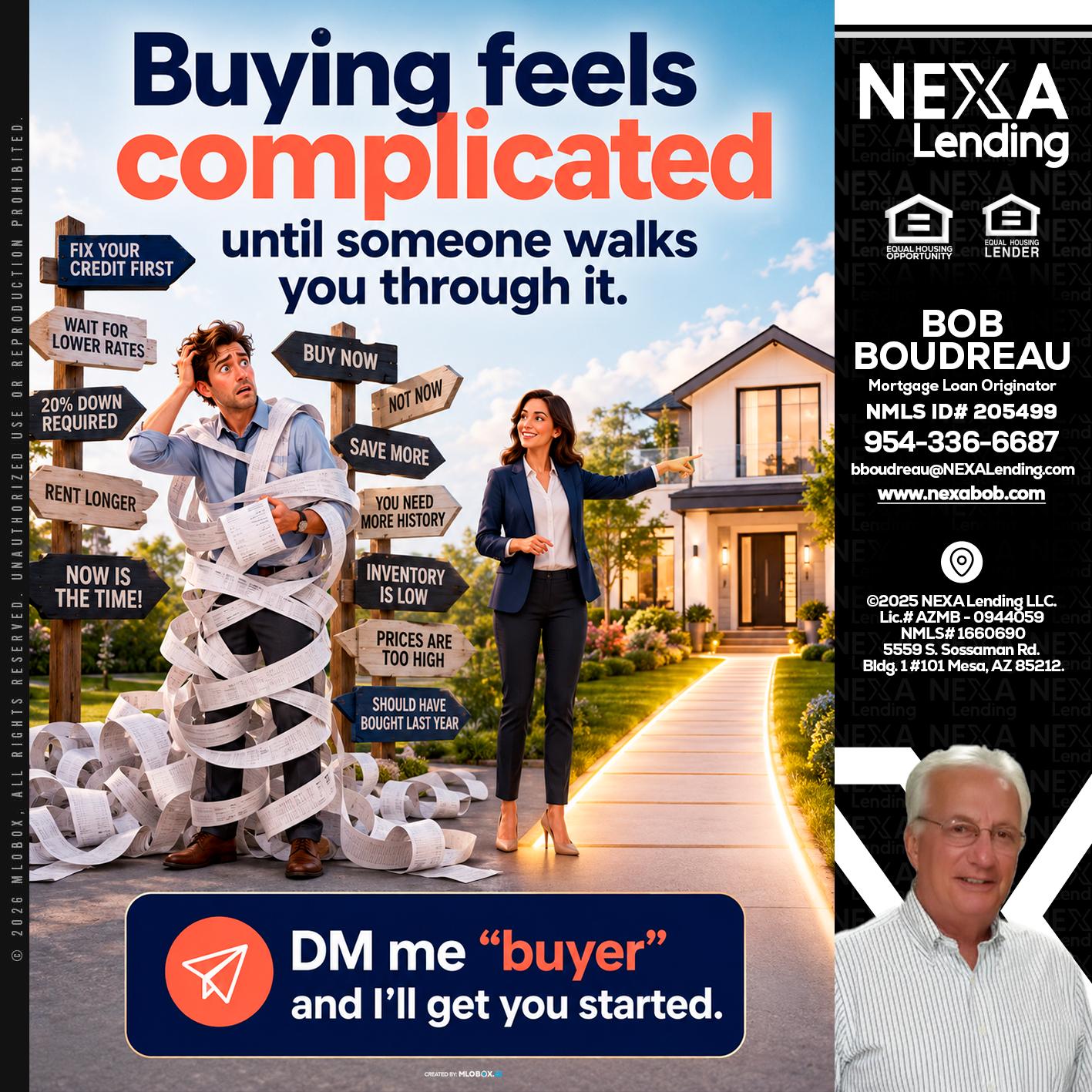 buying feels - Bob Boudreau -Mortgage Loan Originator