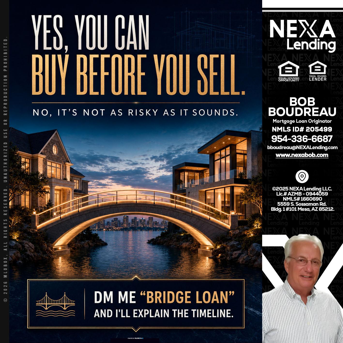 YES, YOU CAN - Bob Boudreau -Mortgage Loan Originator