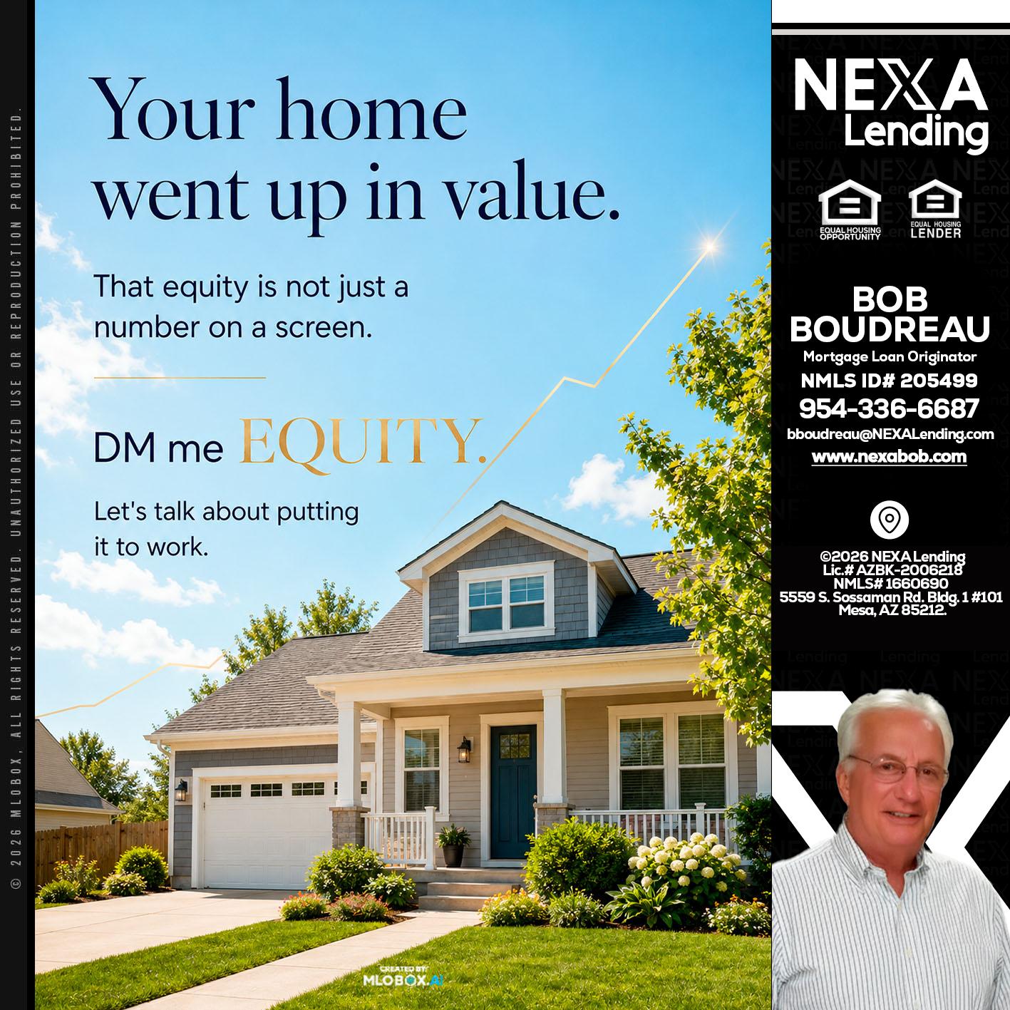YOUR HOME - Bob Boudreau -Mortgage Loan Originator