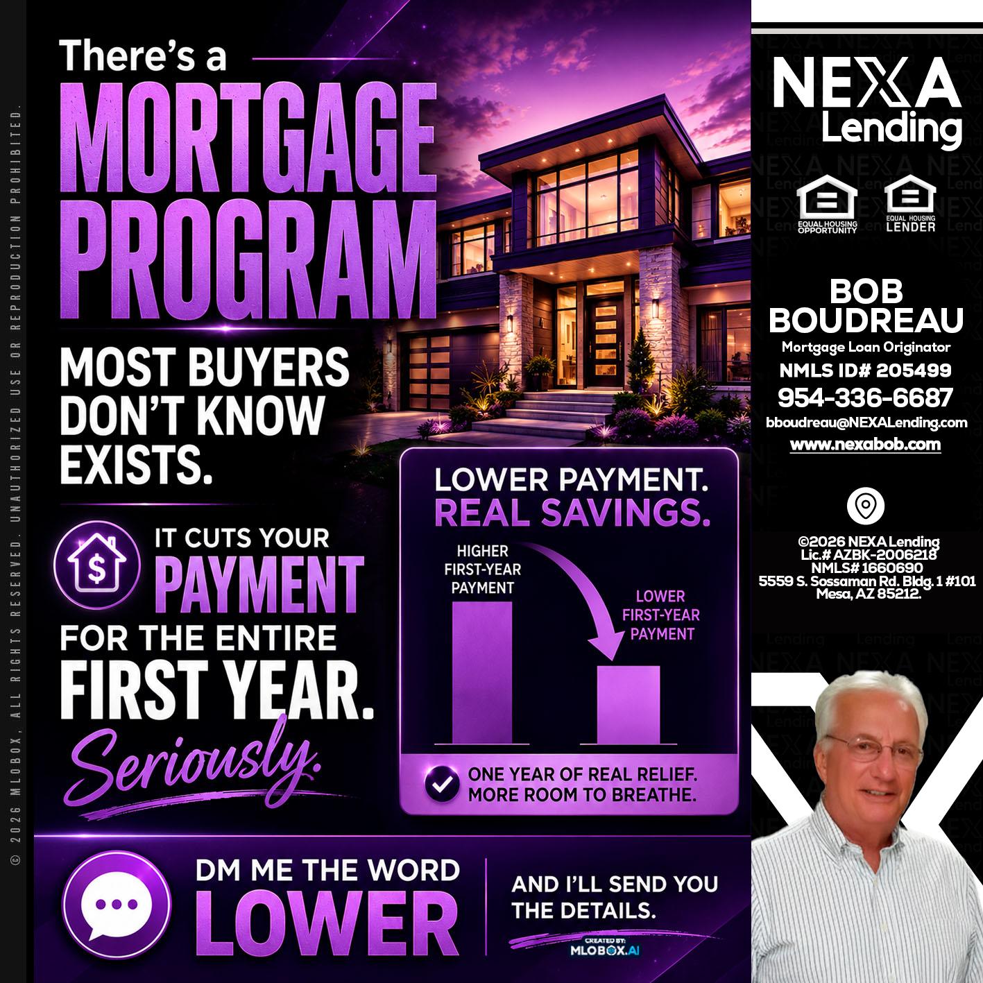 MORTGAGE PROGRAM - Bob Boudreau -Mortgage Loan Originator