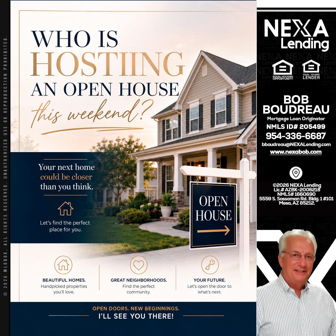 WHOS HOSTING - Bob Boudreau -Mortgage Loan Originator
