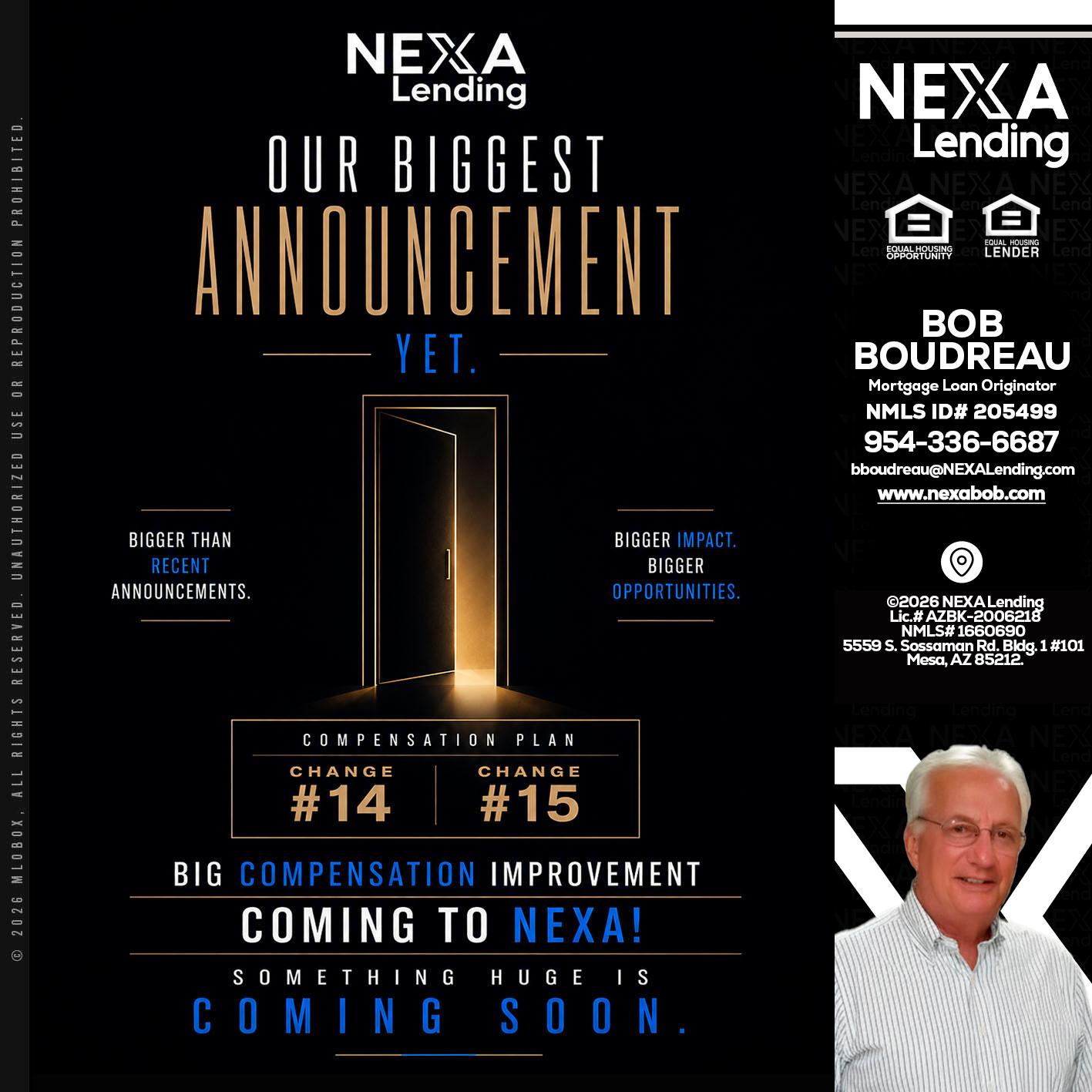 ANNOUNCEMENT - Bob Boudreau -Mortgage Loan Originator