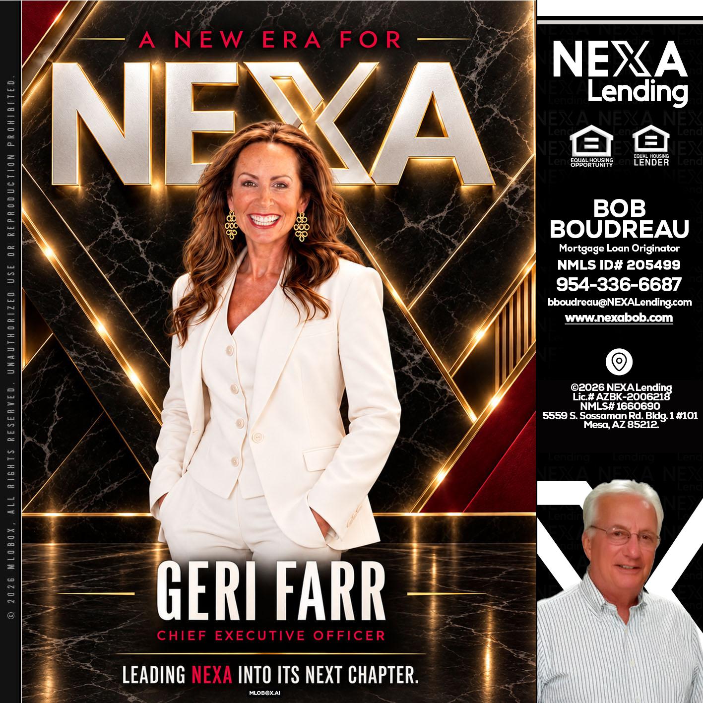 GERI FARR - Bob Boudreau -Mortgage Loan Originator