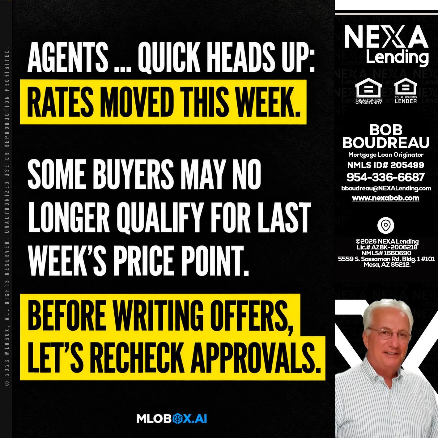 AGENTS QUICK - Bob Boudreau -Mortgage Loan Originator