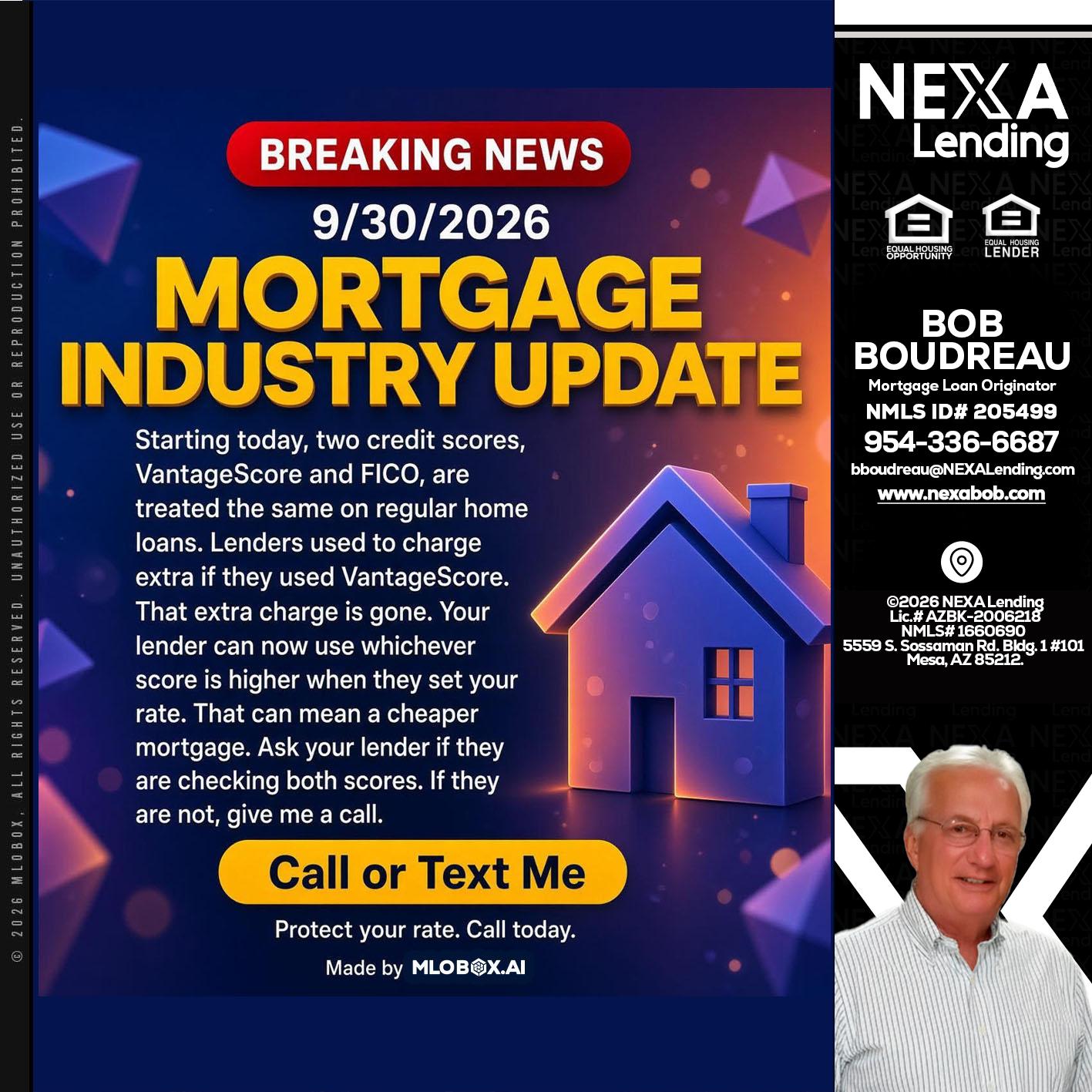 BREAKING NEWS - Bob Boudreau -Mortgage Loan Originator