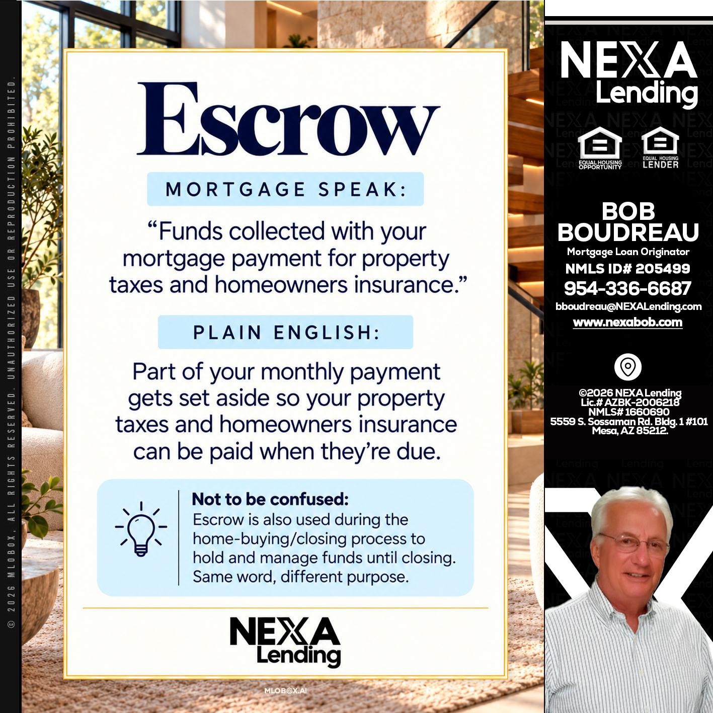 ESCROW - Bob Boudreau -Mortgage Loan Originator