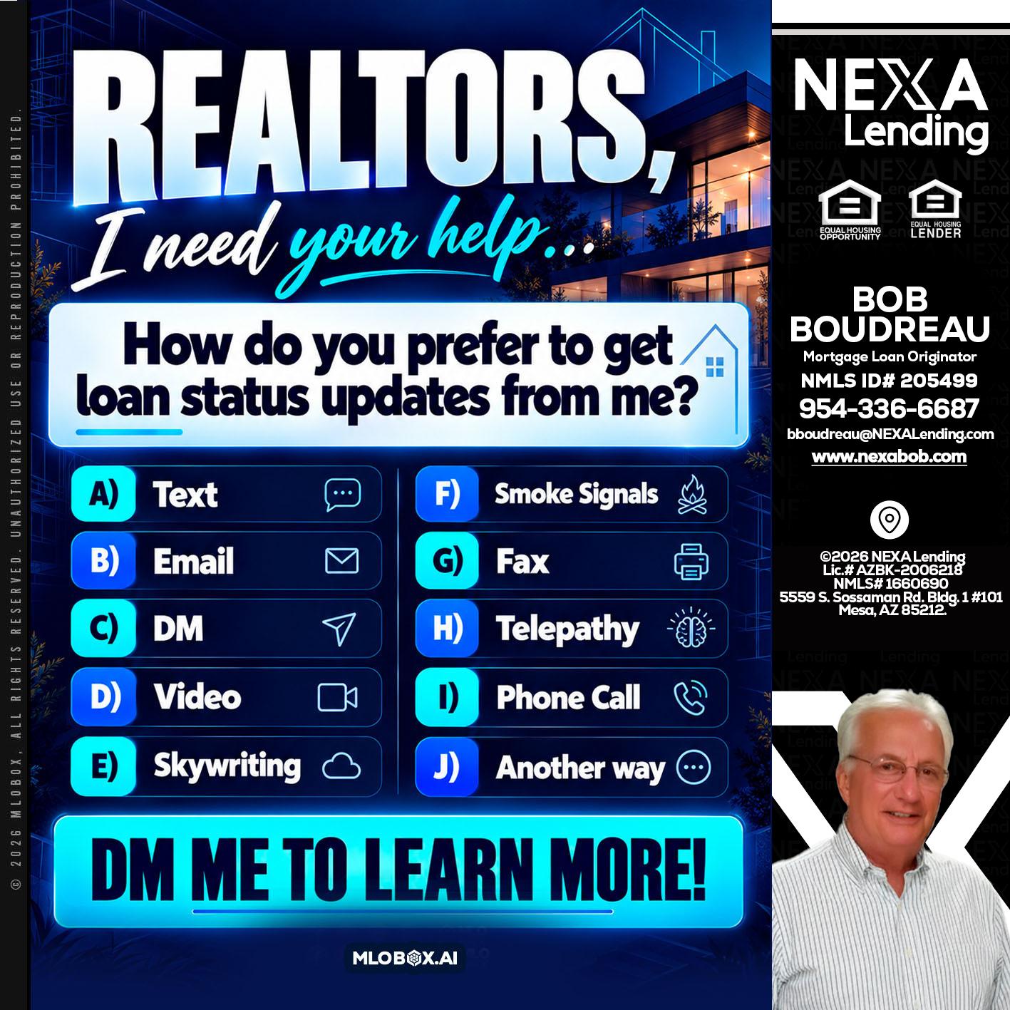 REALTORS - Bob Boudreau -Mortgage Loan Originator