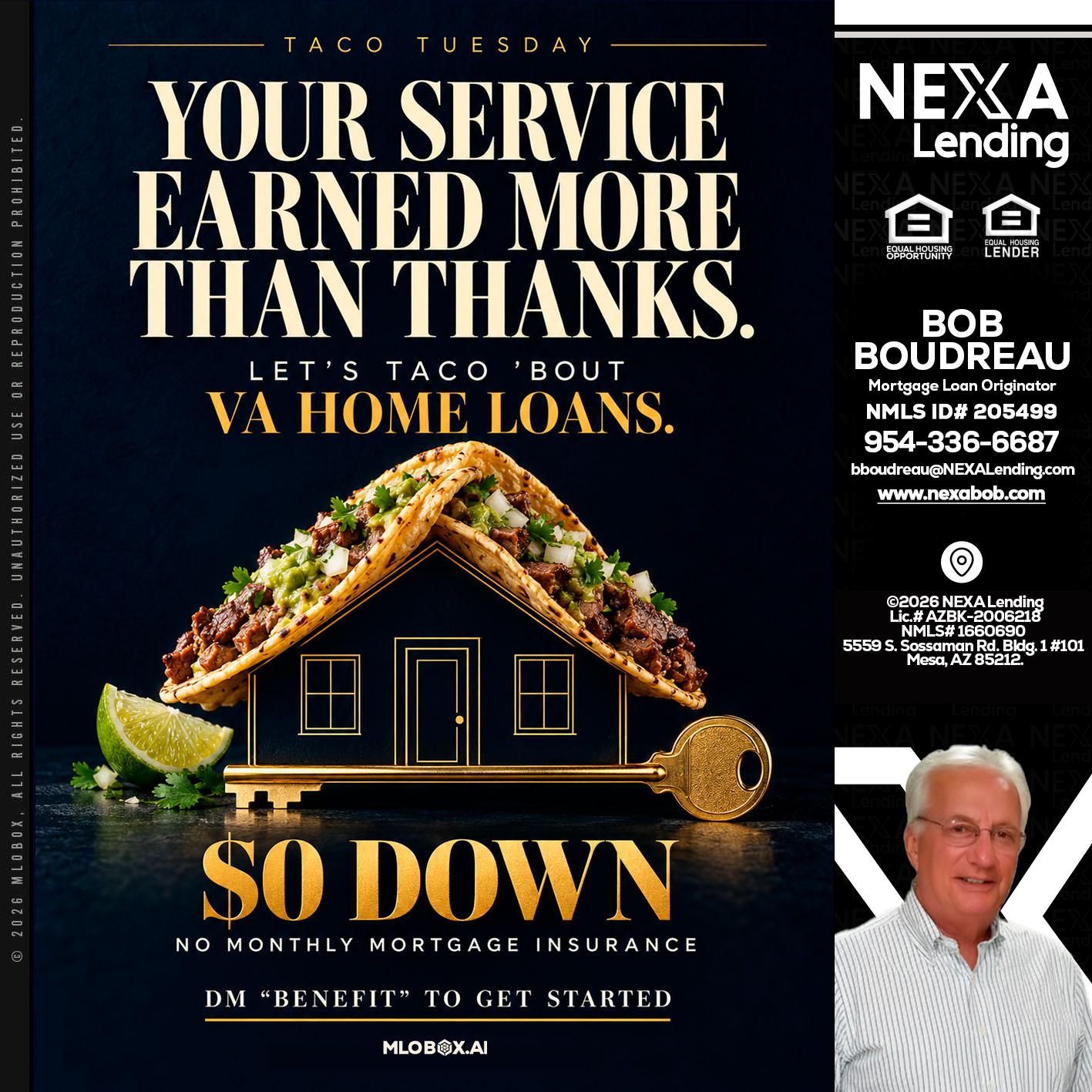 TACO TUESDAY - Bob Boudreau -Mortgage Loan Originator