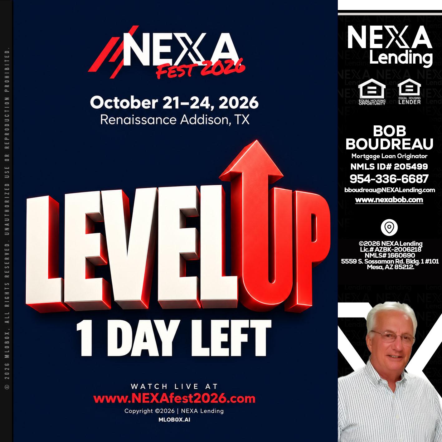 LEVEL UP - Bob Boudreau -Mortgage Loan Originator