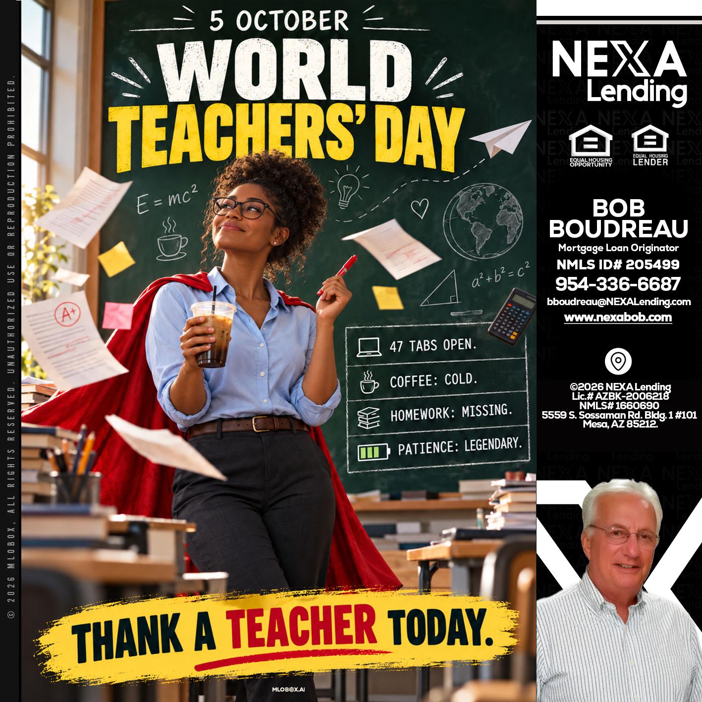 world teacher day - Bob Boudreau -Mortgage Loan Originator
